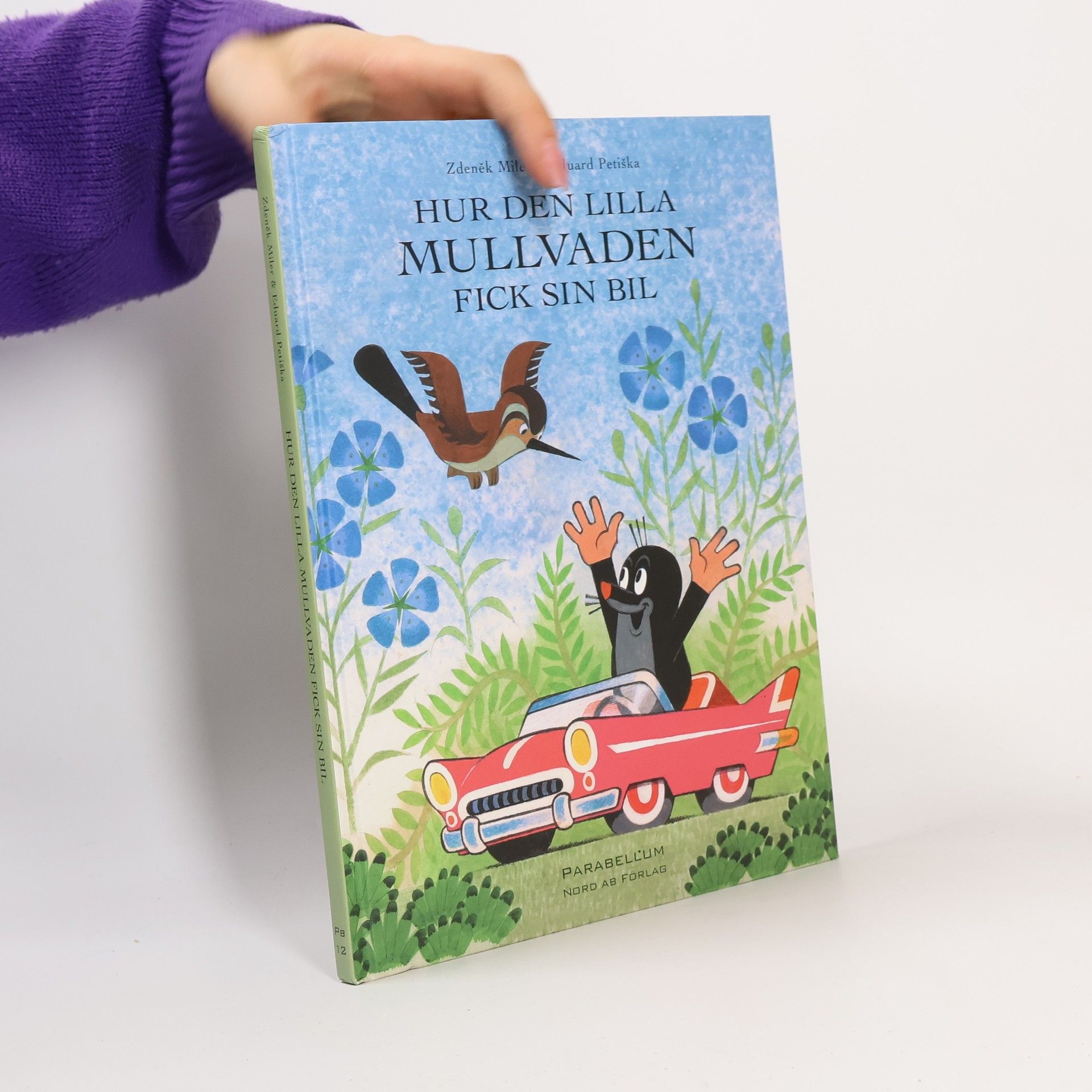 Zdeněk Miler Hur den lilla mullvaden fick sin bil