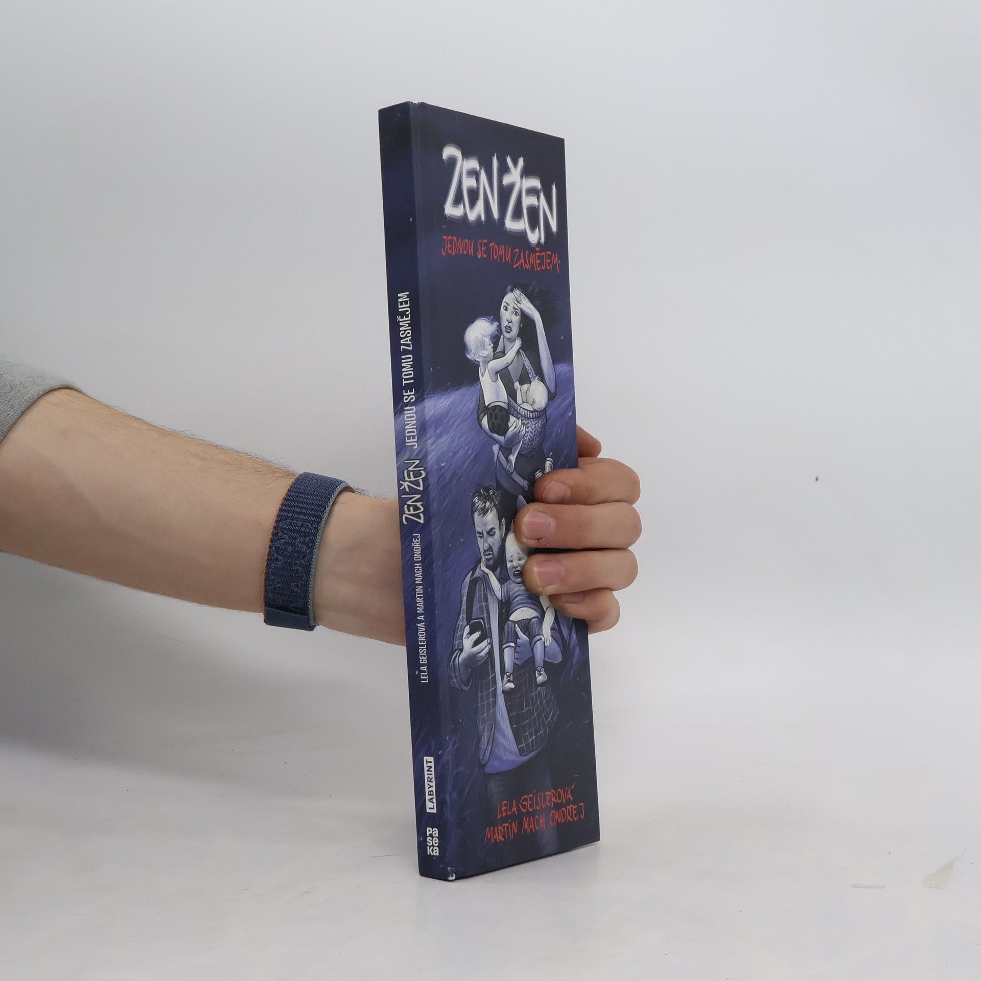 Lenka Geislerová Zen žen : jednou se tomu zasmějem