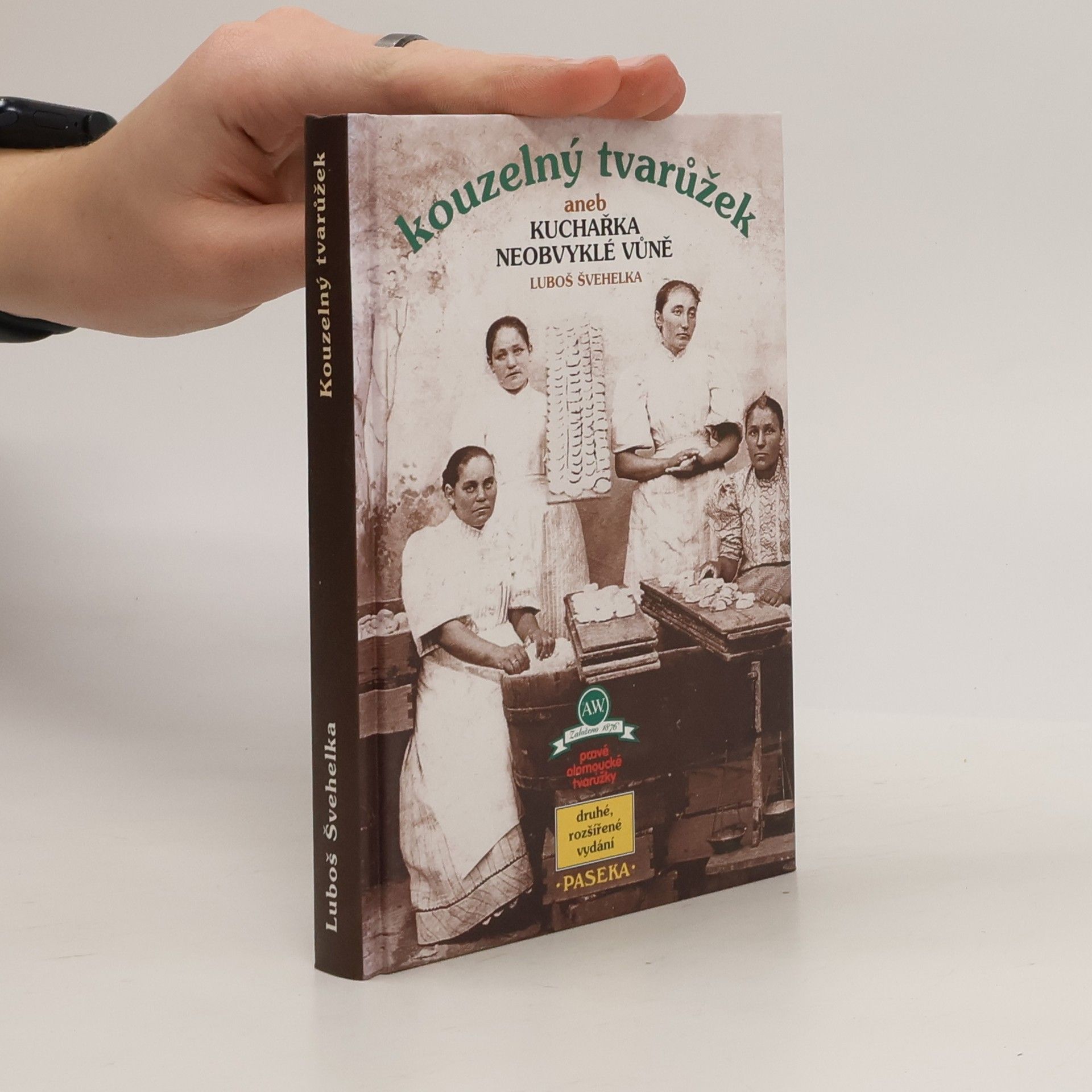 Luboš Švehelka Kouzelný tvarůžek aneb Kuchařka neobvyklé vůně