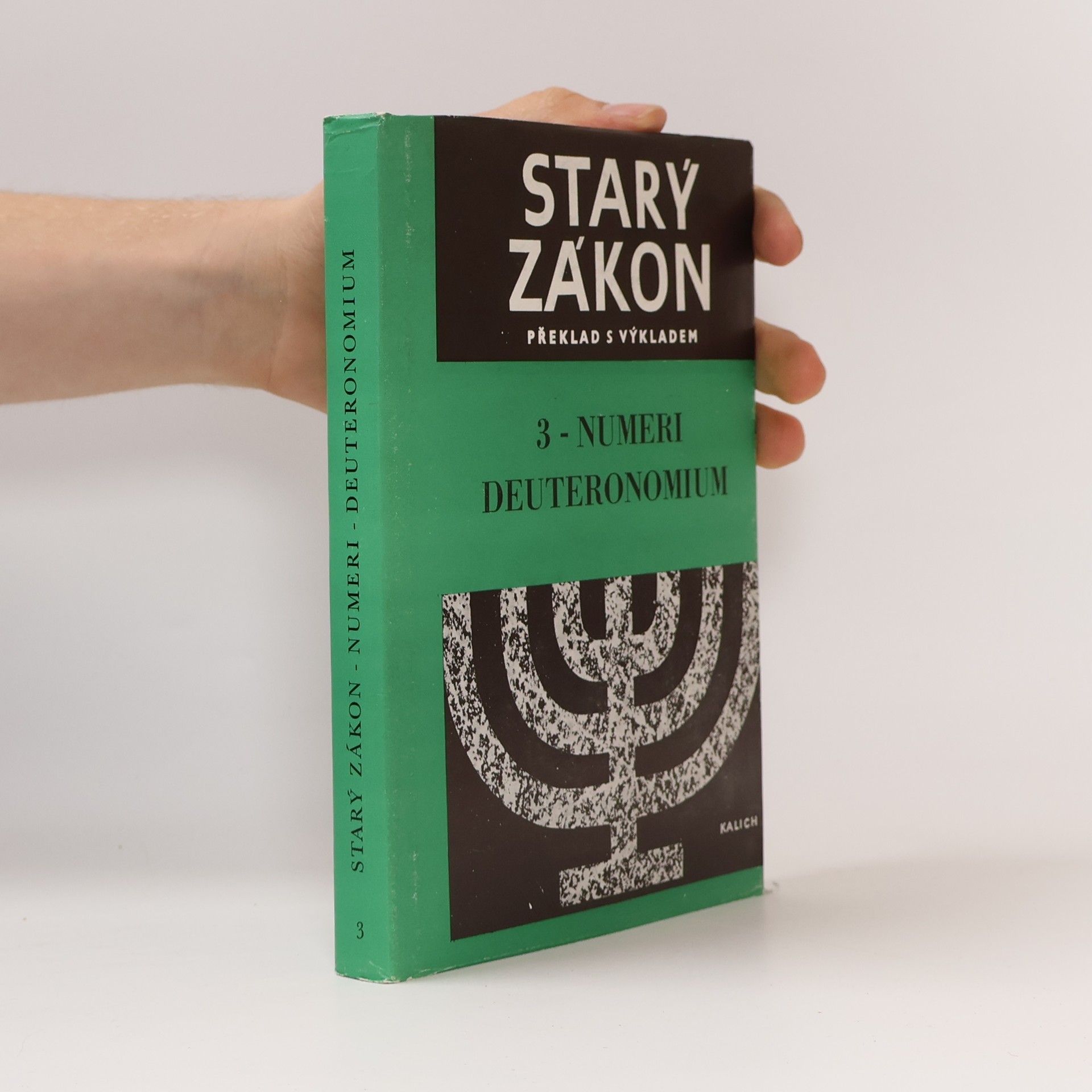 Kolektiv autorů Starý Zákon 3. Numeri. Deuteronomium