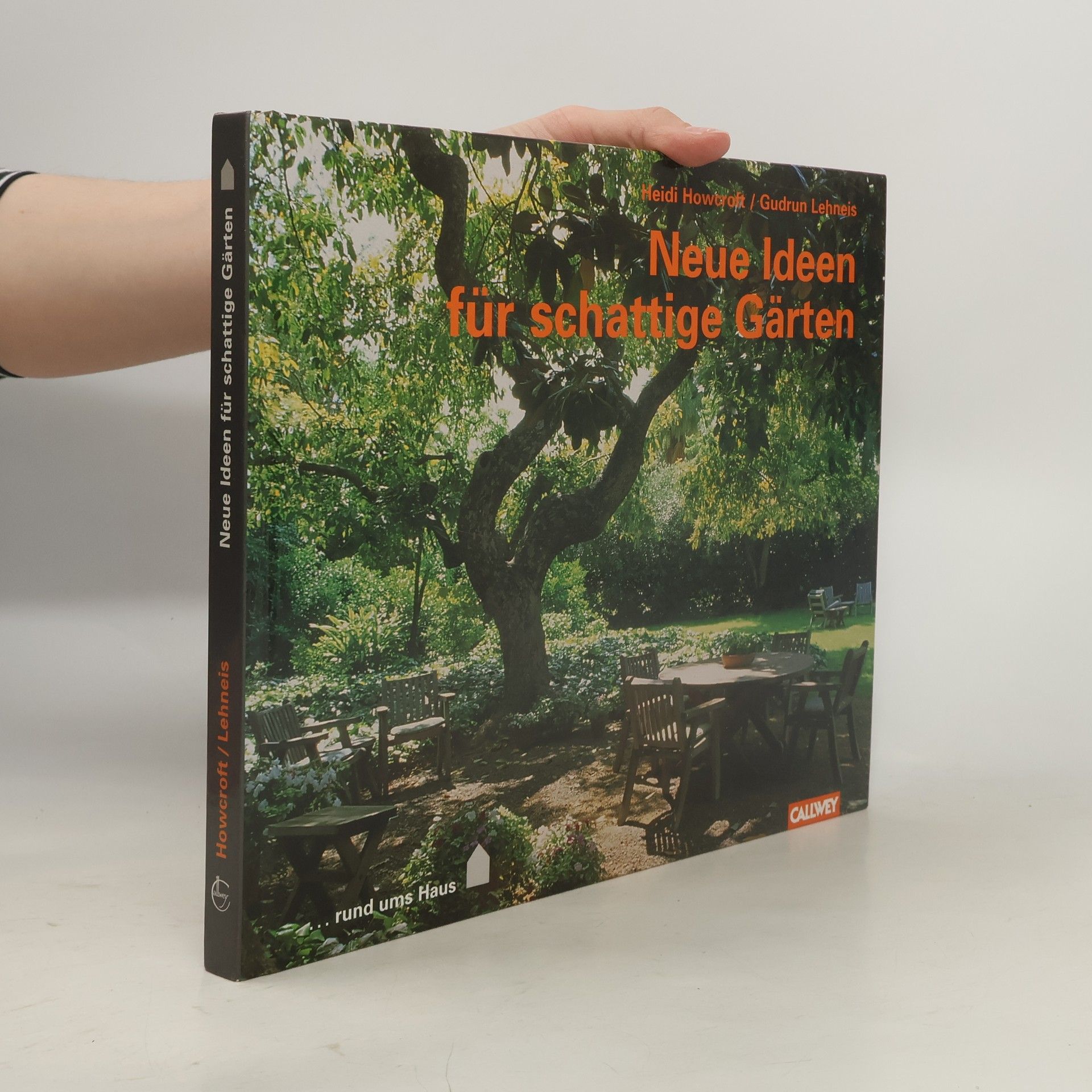 Heidi Howcroft Neue Ideen für schattige Gärten