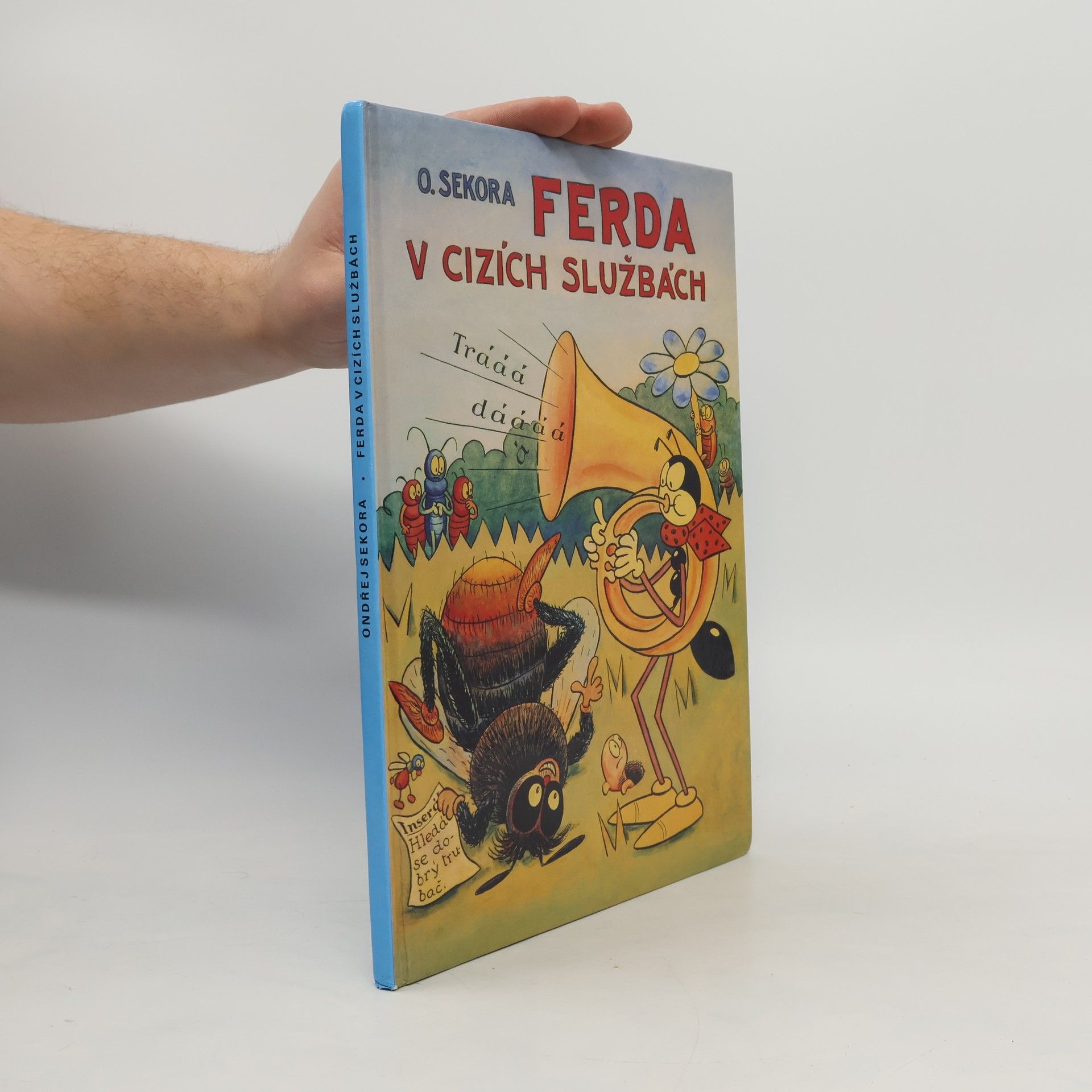 Ondřej Sekora Ferda v cizích službách