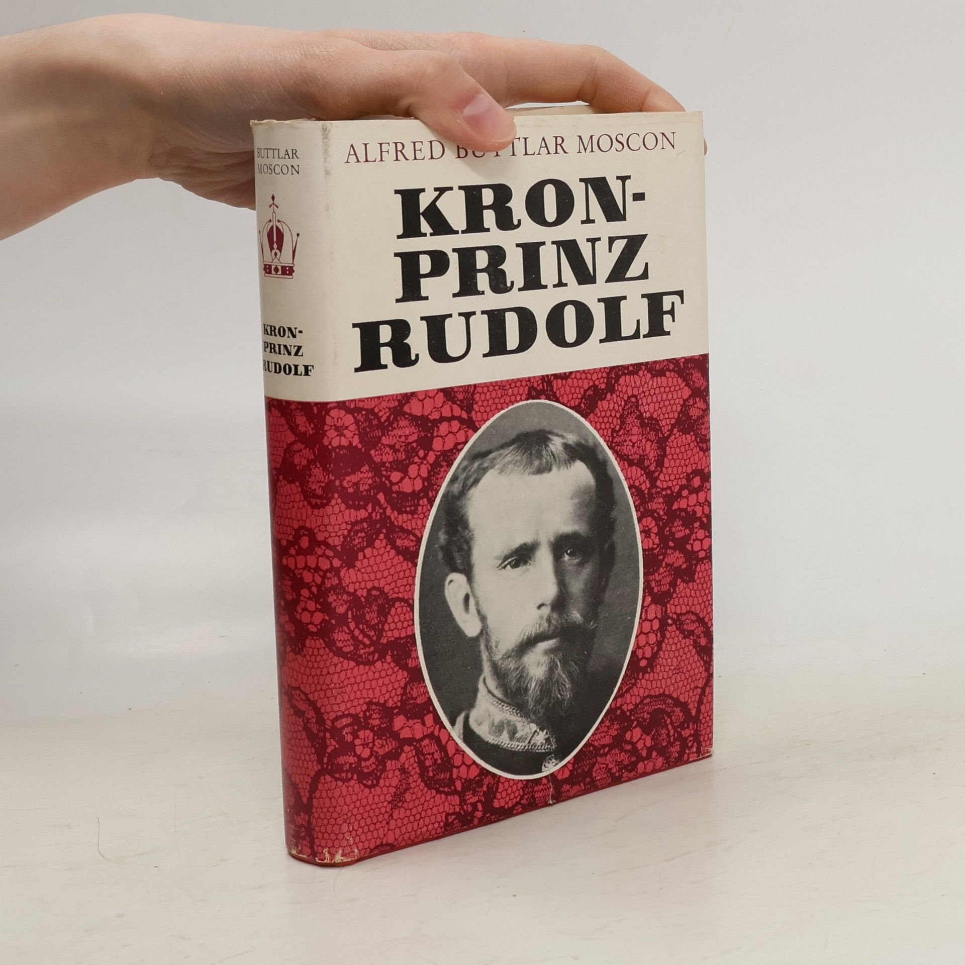 Alfred Buttlar Moscon Kronprinz Rudolf