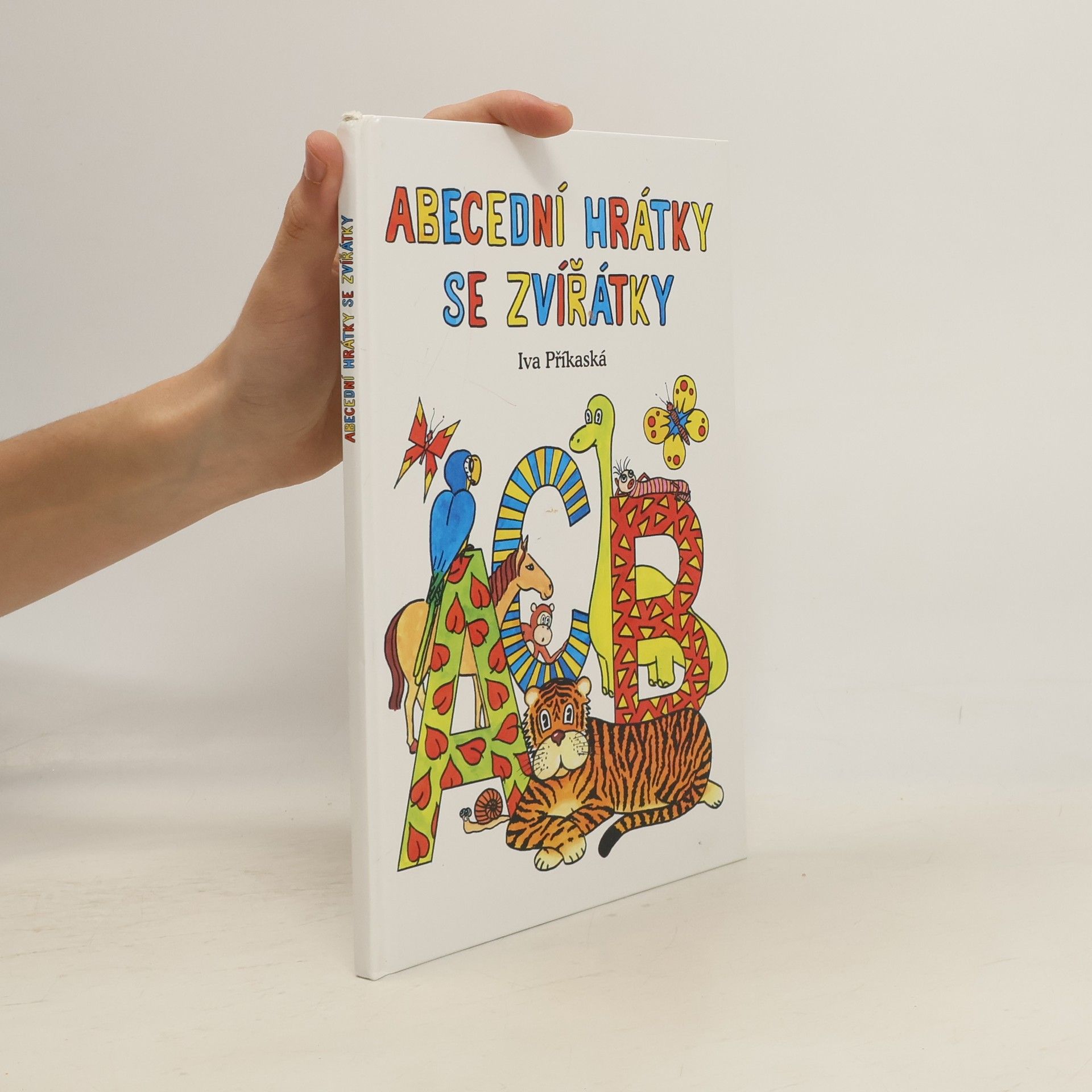 Iva Příkaská Abecední hrátky se zvířátky
