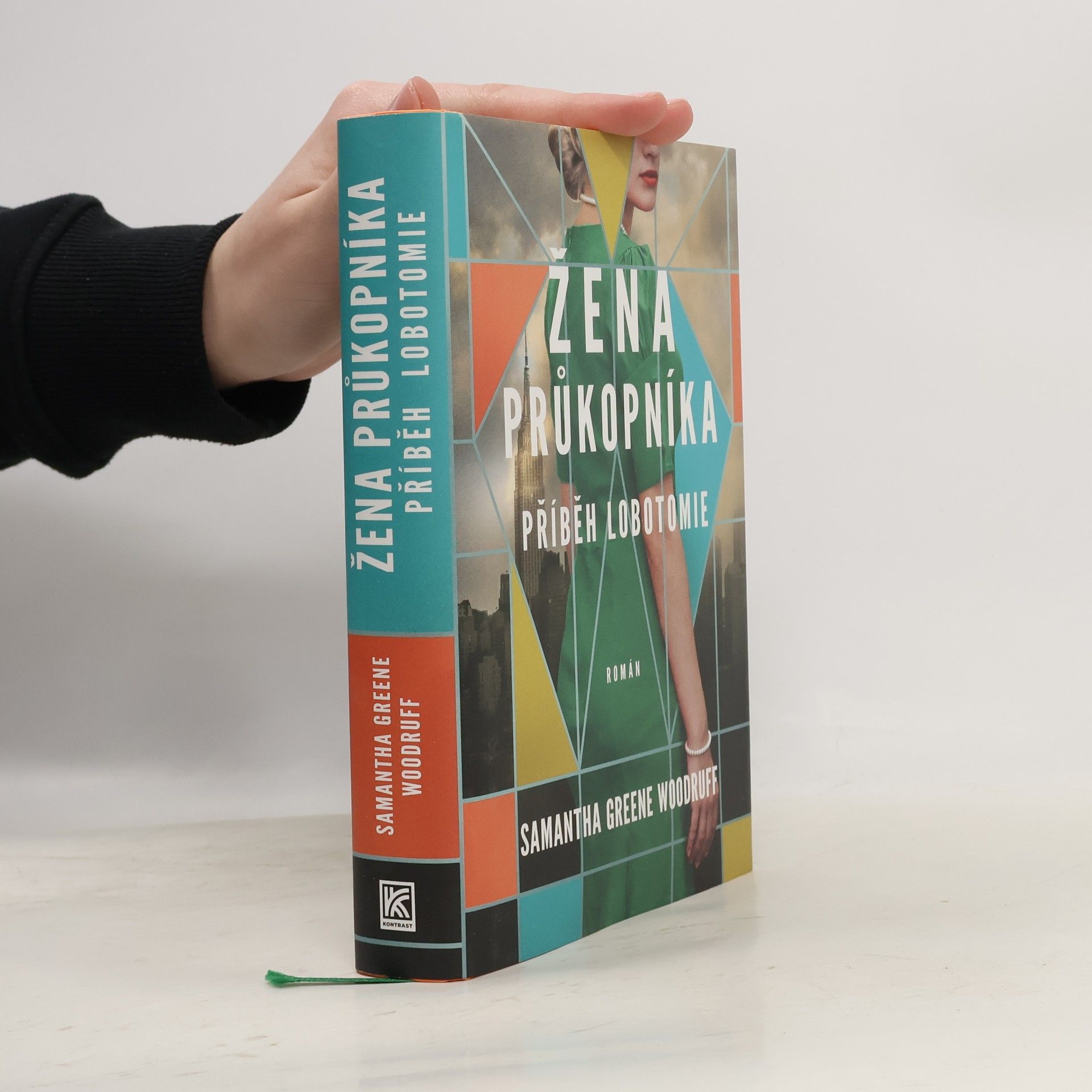 Samantha Greene Woodruff Žena průkopníka : příběh lobotomie