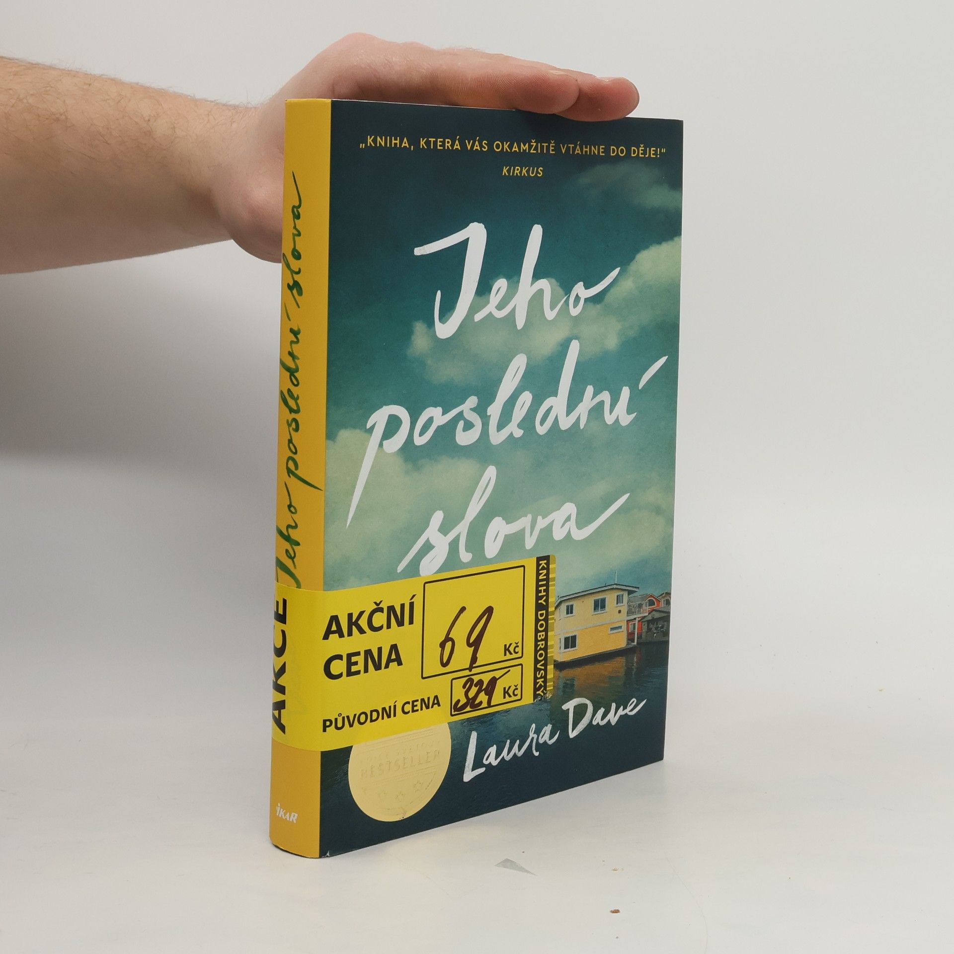 Laura Dave Jeho poslední slova