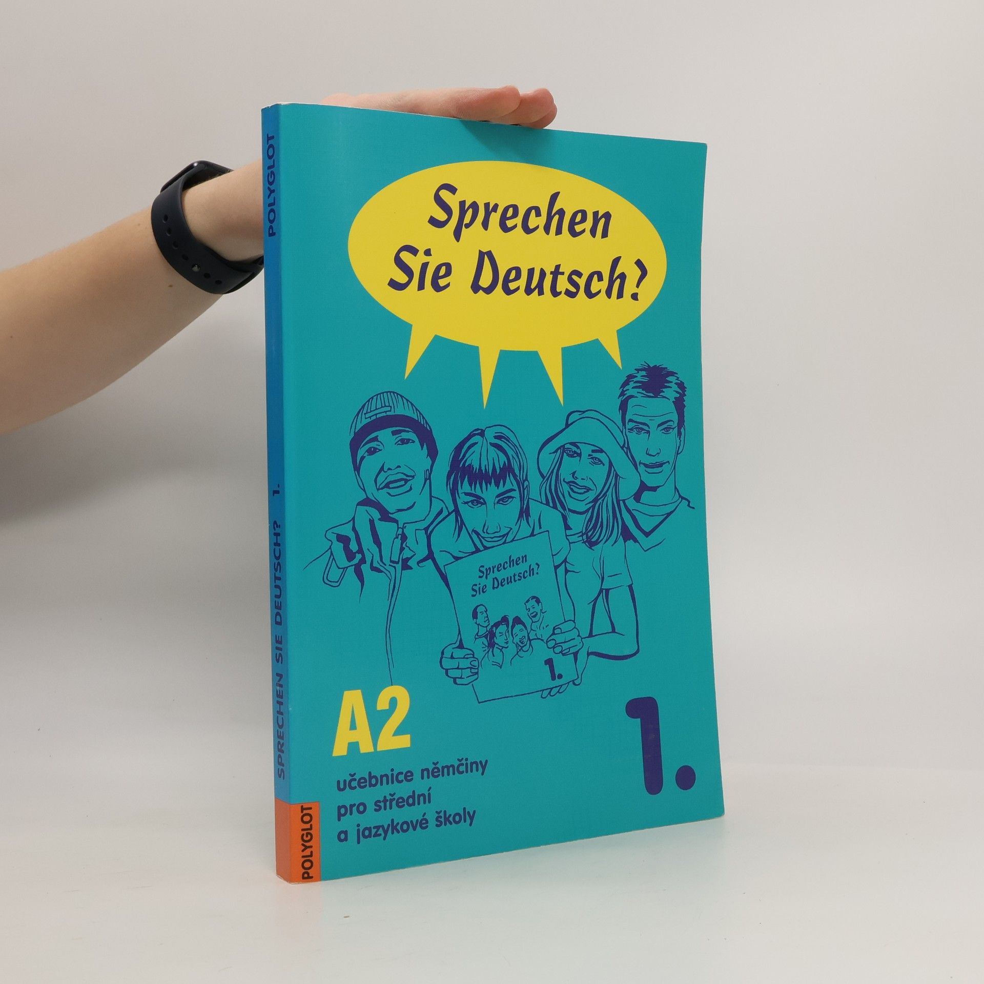 Kolektiv autorů Sprechen Sie Deutsch? 1. A2