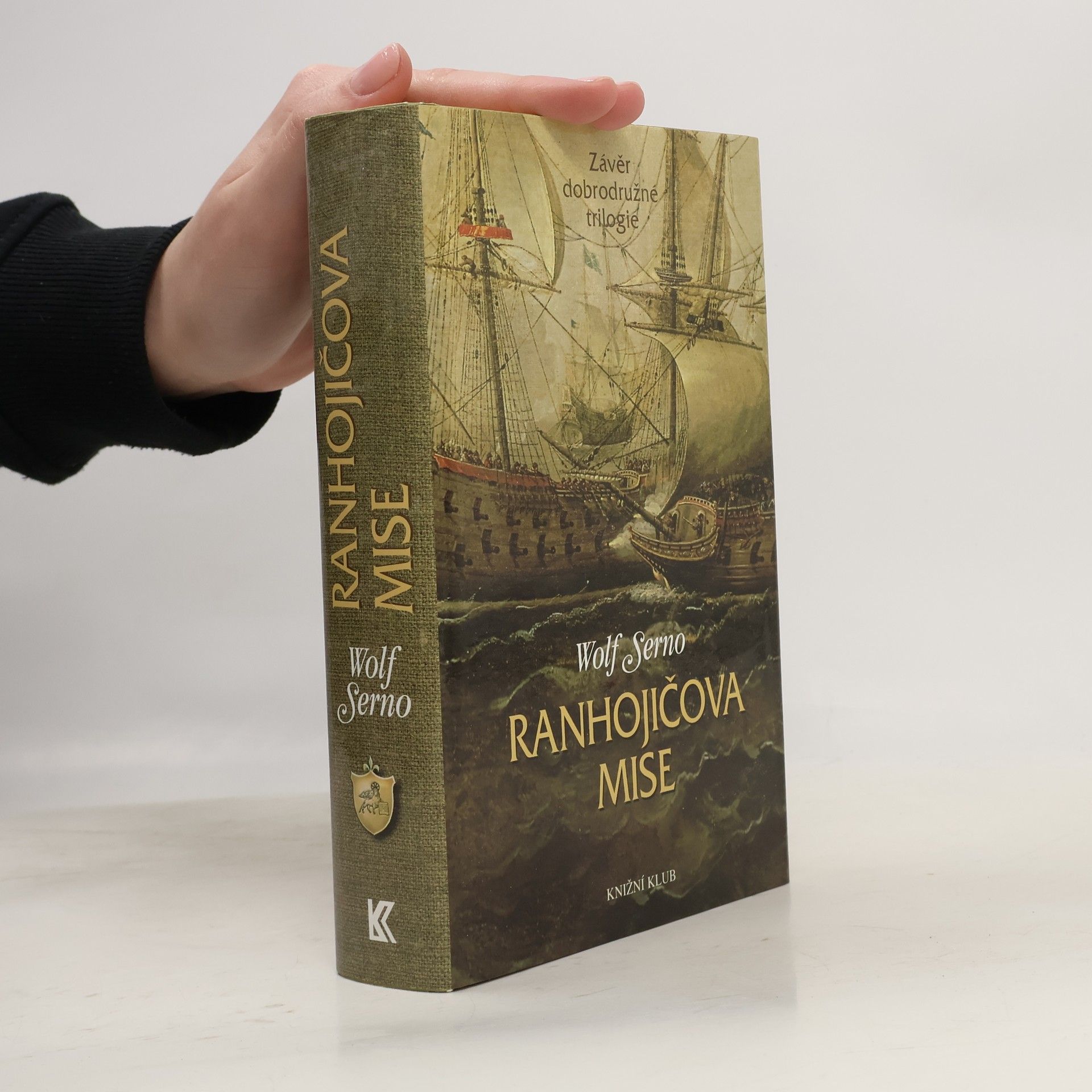 Wolf Serno Ranhojičova mise: Závěr dobrodružné trilogie