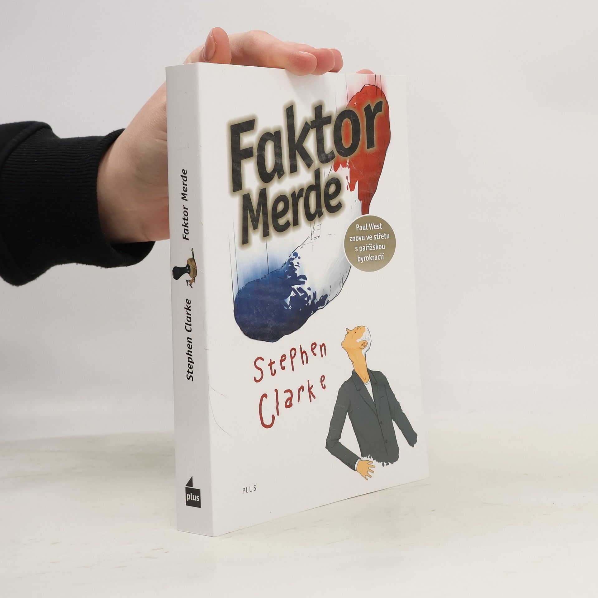 Stephen Clarke Faktor Merde