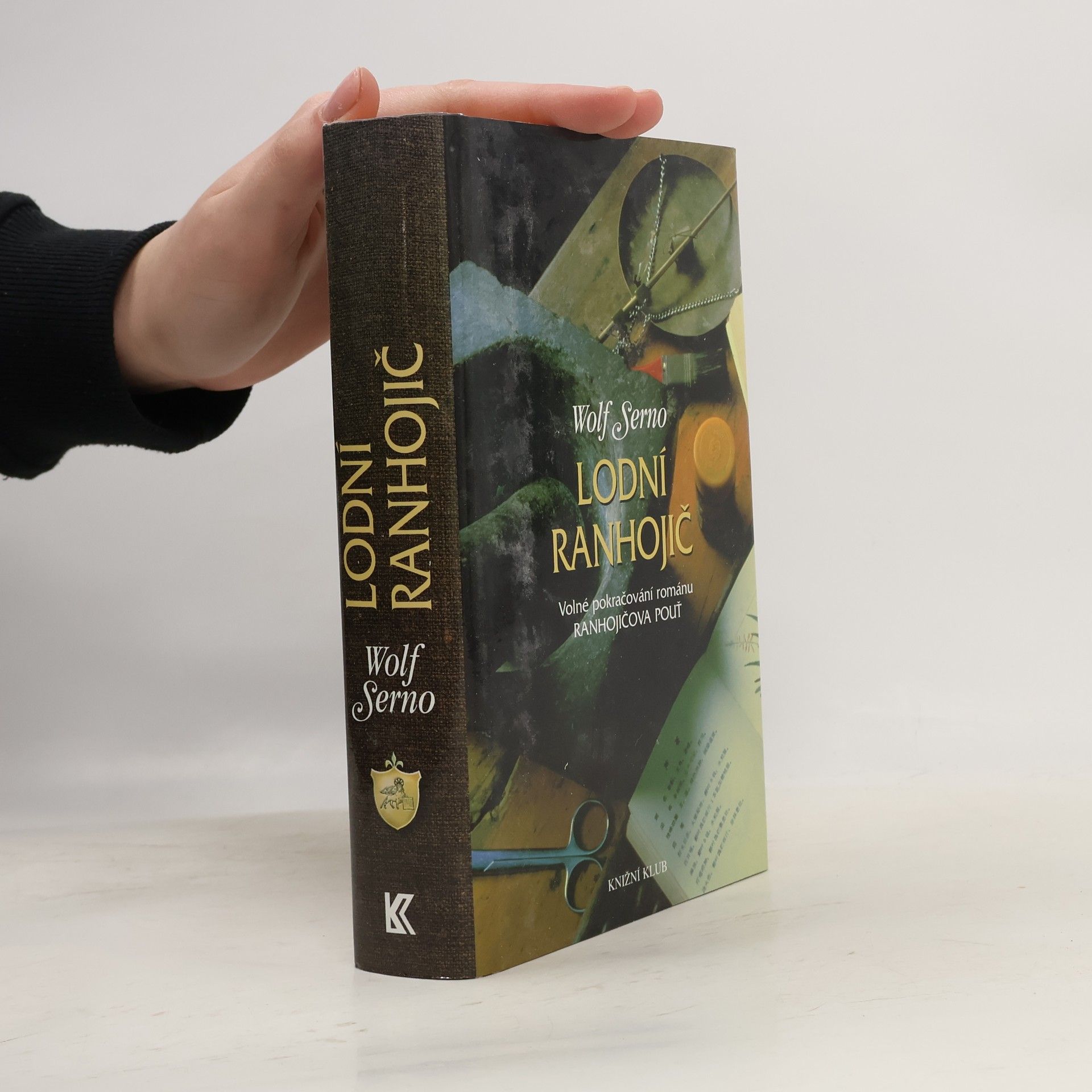 Wolf Serno Lodní ranhojič
