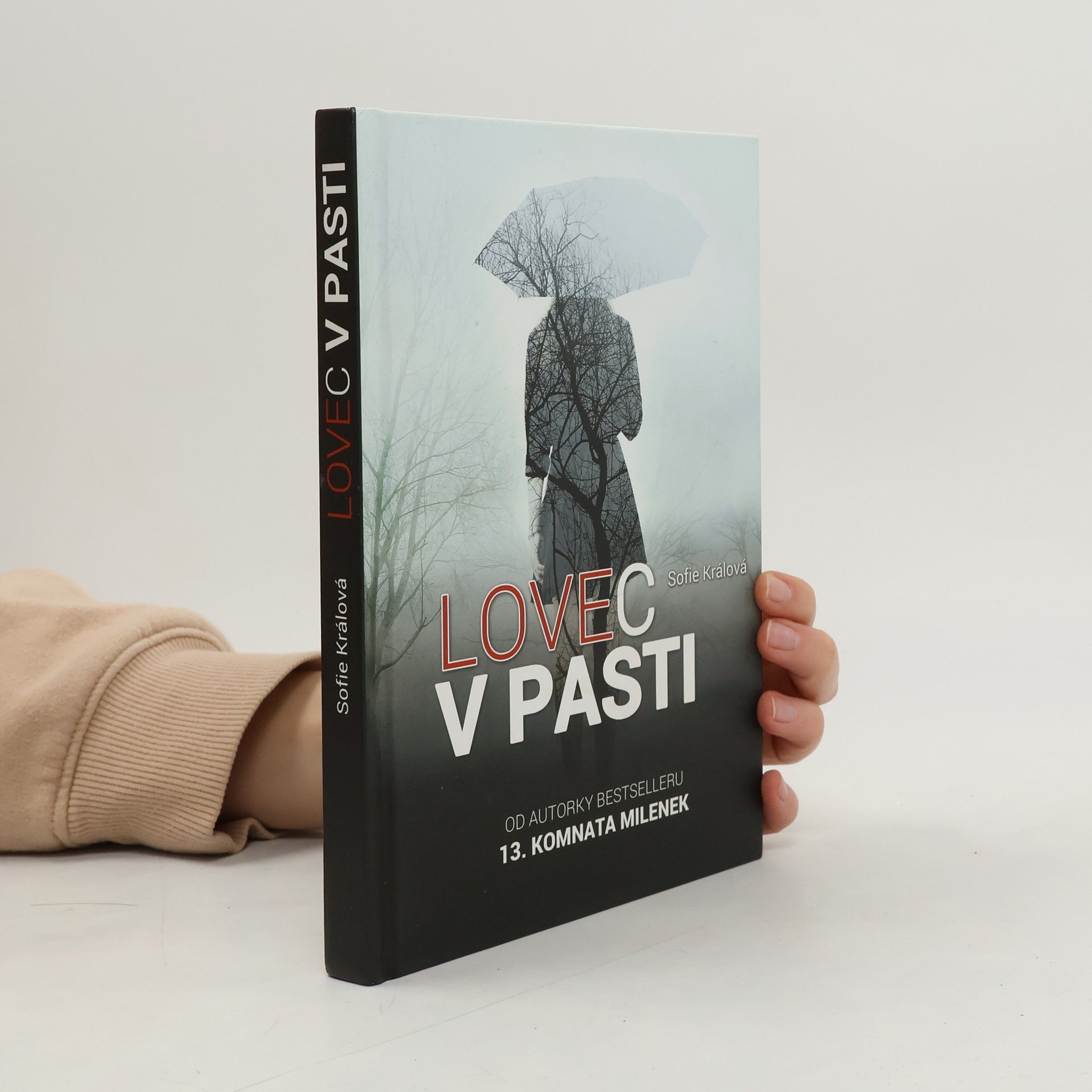 Sofie Králová Lovec v pasti