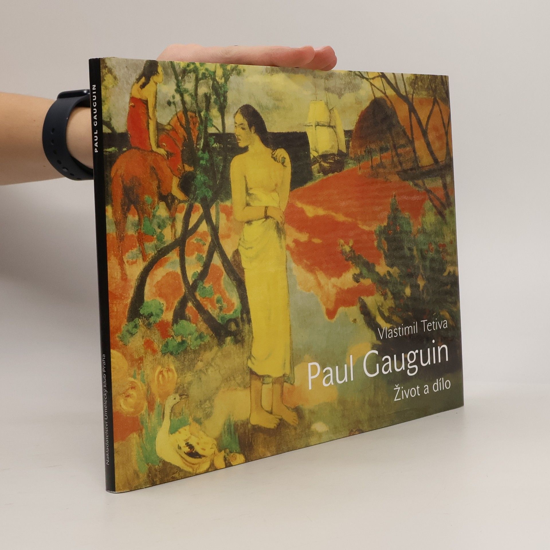 Paul Gauguin : život a dílo