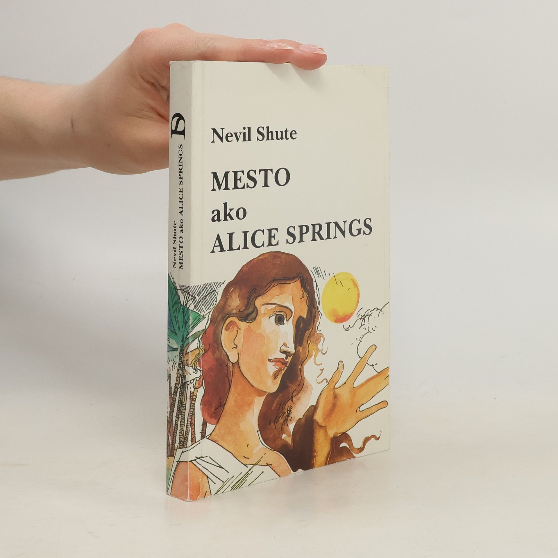 Nevil Shute Mesto ako Alice Springs