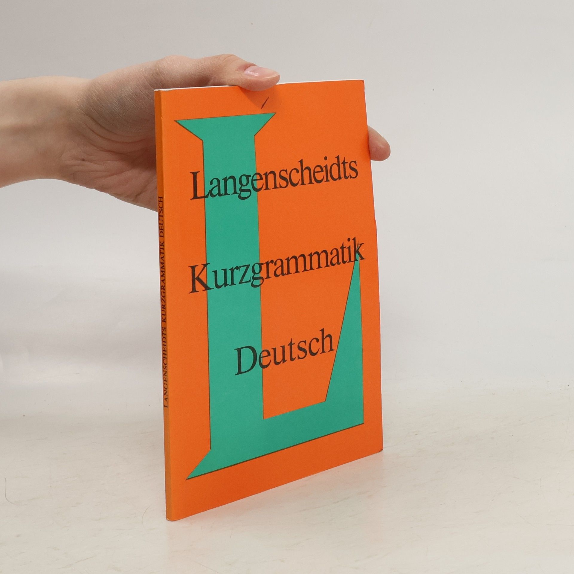 Heinz F. Wendt Langenscheidts Kurzgrammatik Deutsch