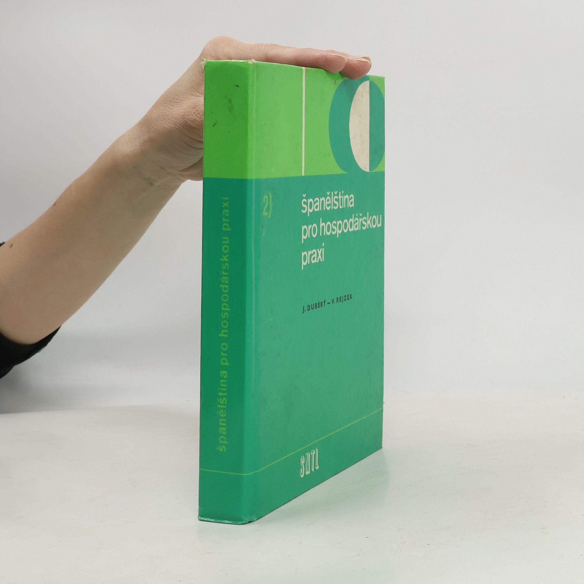 Josef Dubský Španělština pro hospodářskou praxi II