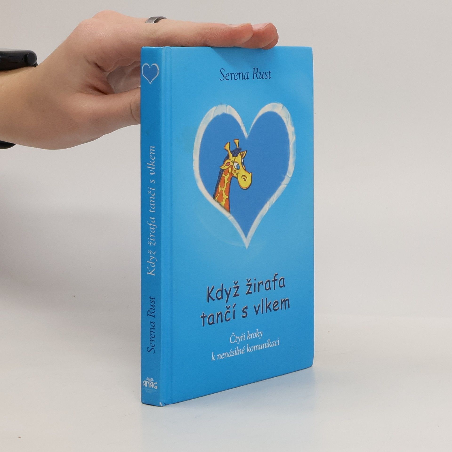 Serena Rust Když žirafa tančí s vlkem