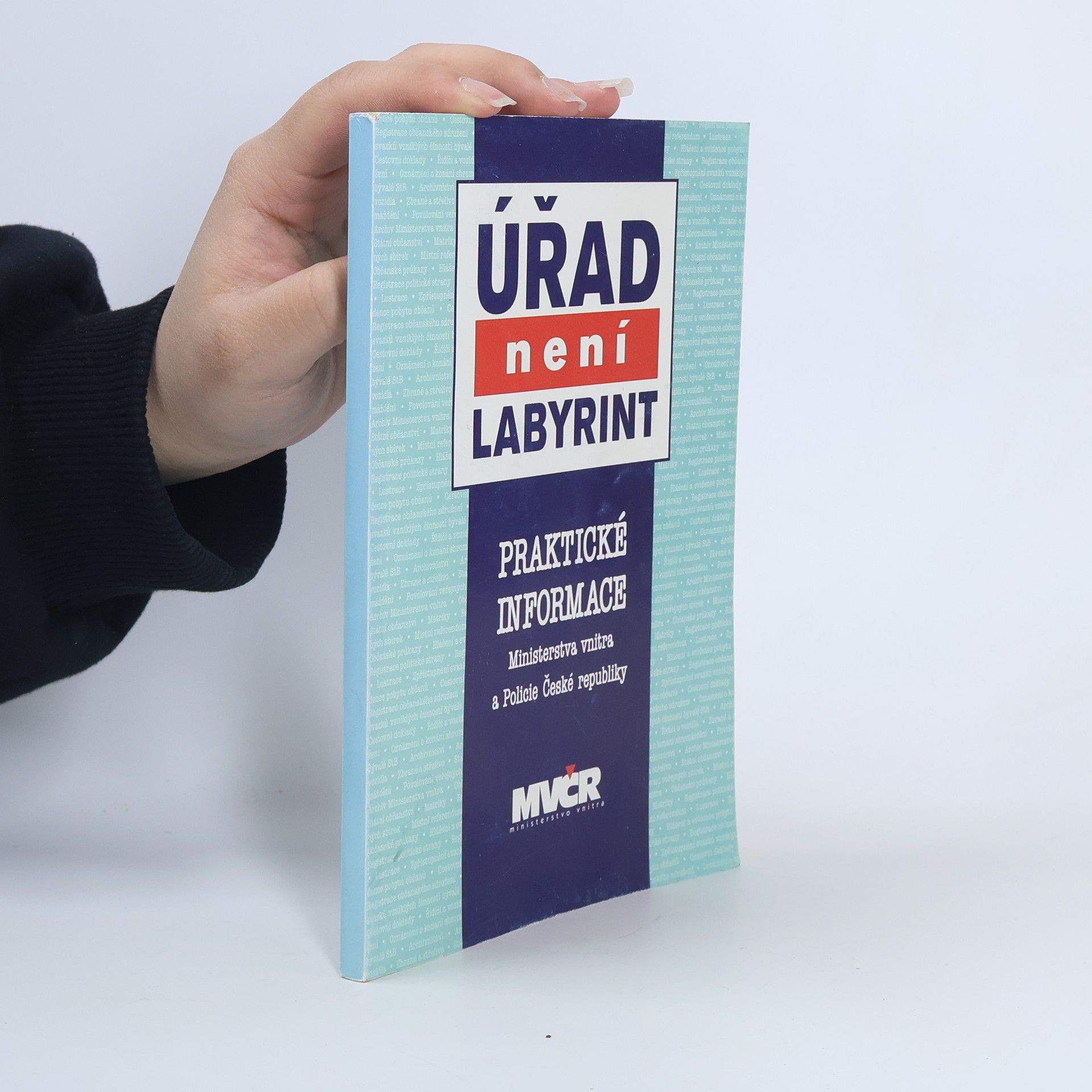 Collectif d'auteurs Úřad není labyrint. Praktické informace