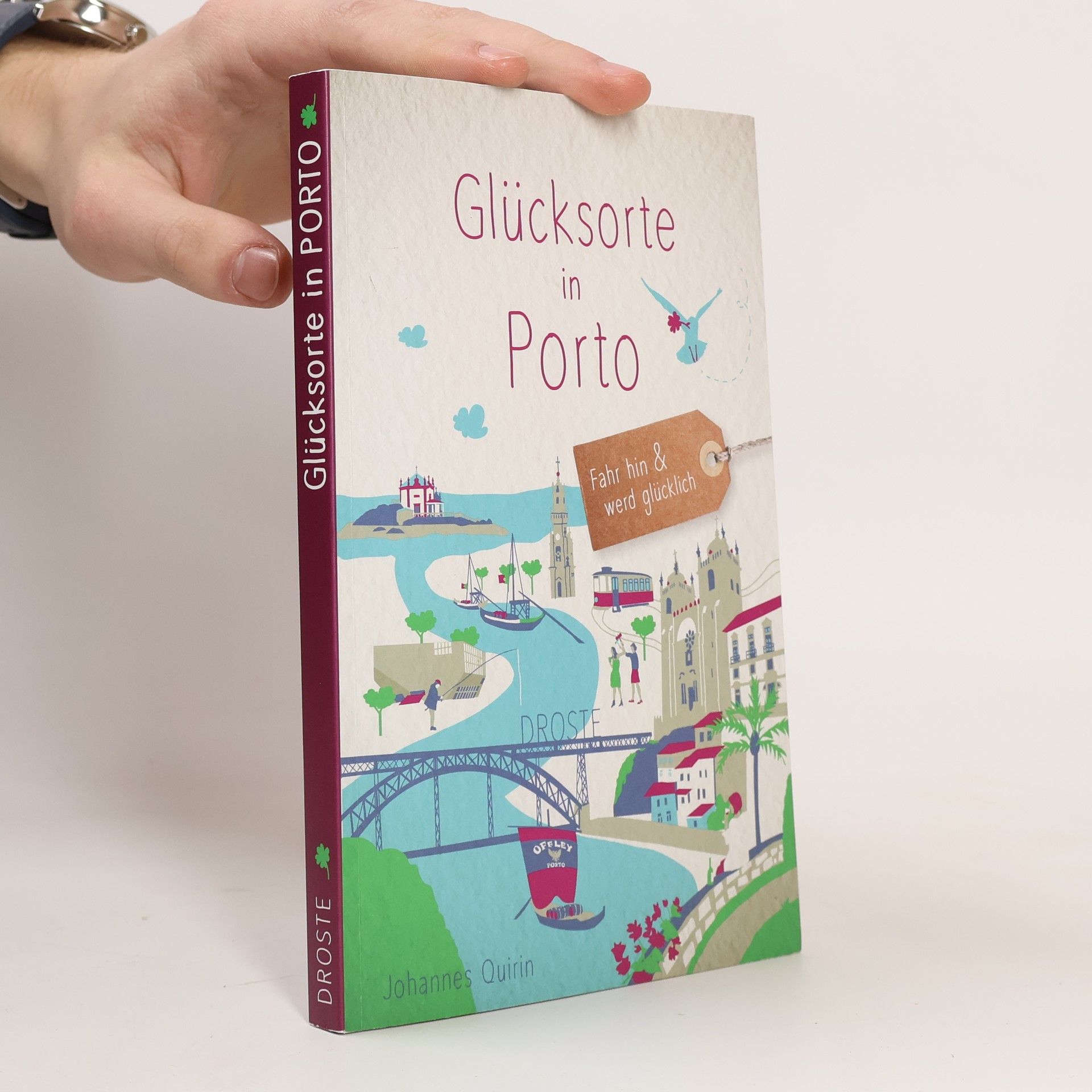 Johannes Quirin Glücksorte in Porto