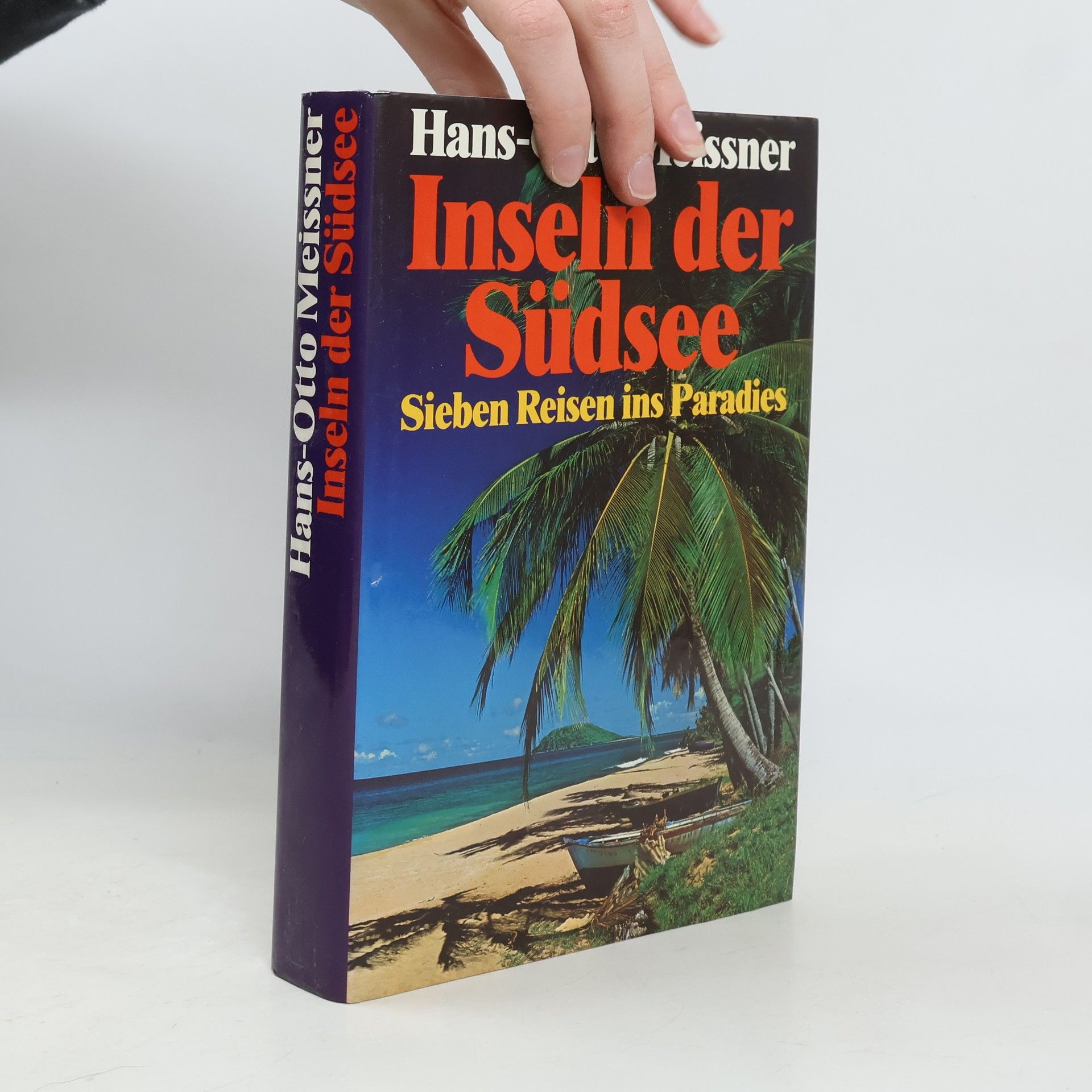 Hans-Otto Meissner Inseln der Südsee