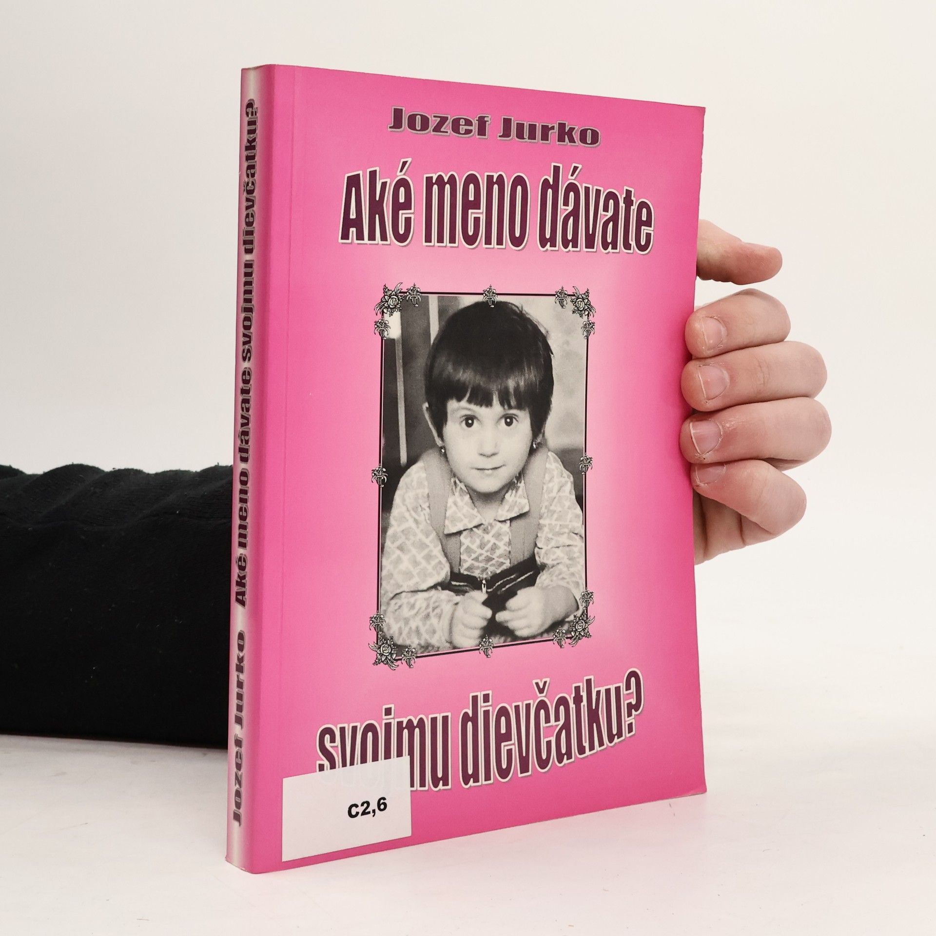 Aké meno dávate svojmu dievčatku?