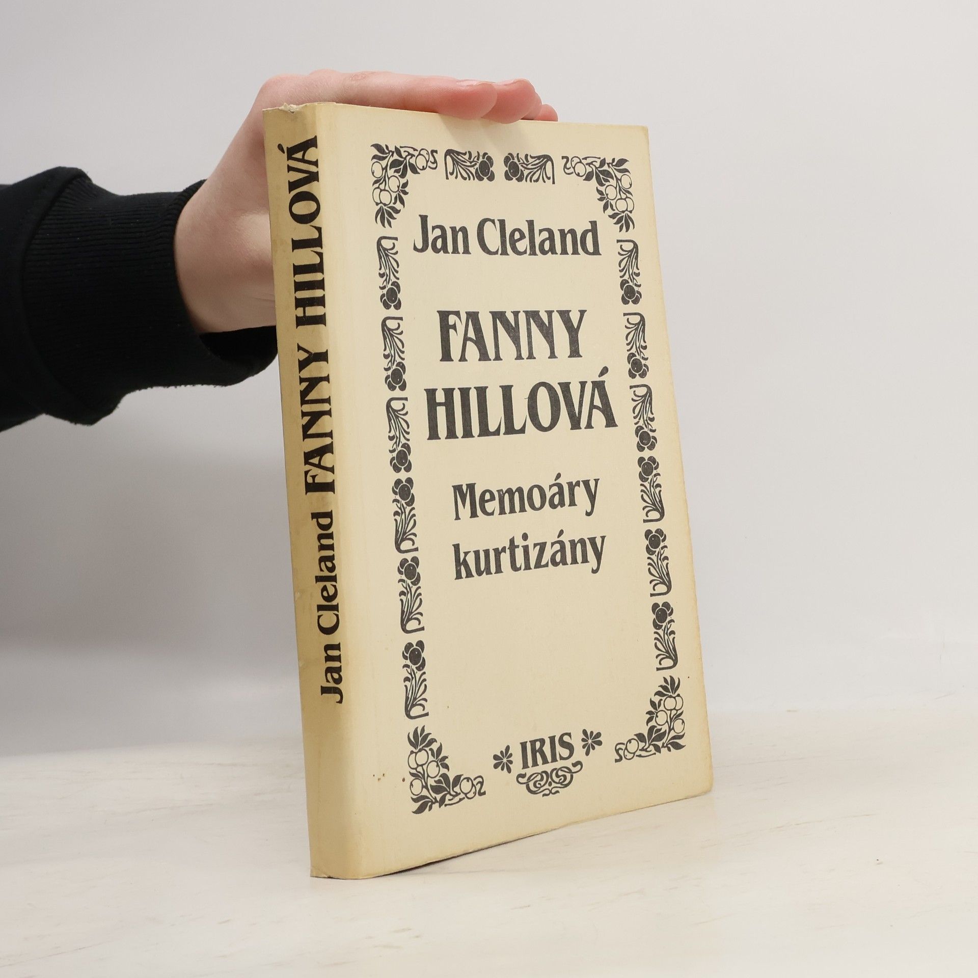 John Cleland Fanny Hillová. Memoáry kurtizány