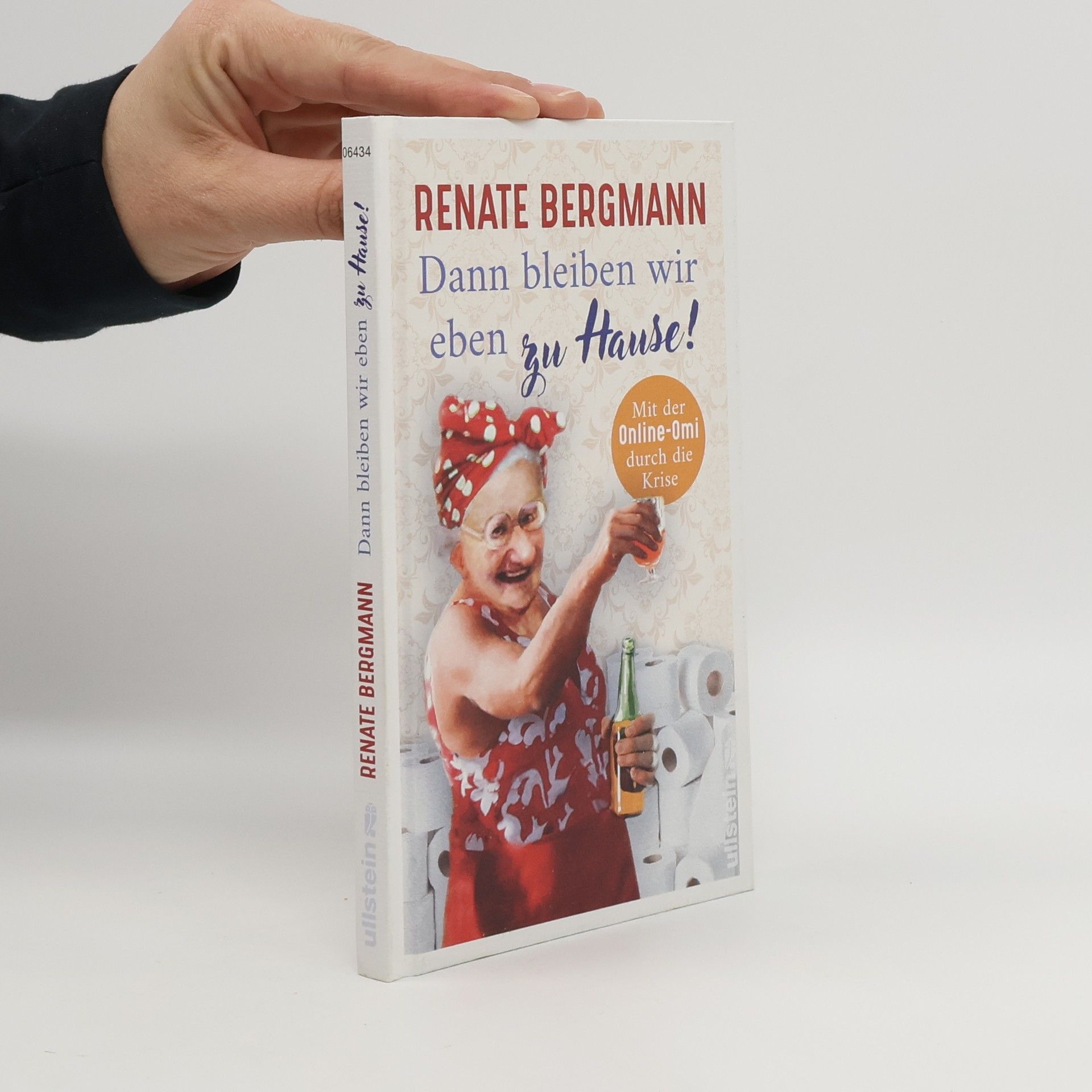 Renate Bergmann Dann bleiben wir eben zu Hause