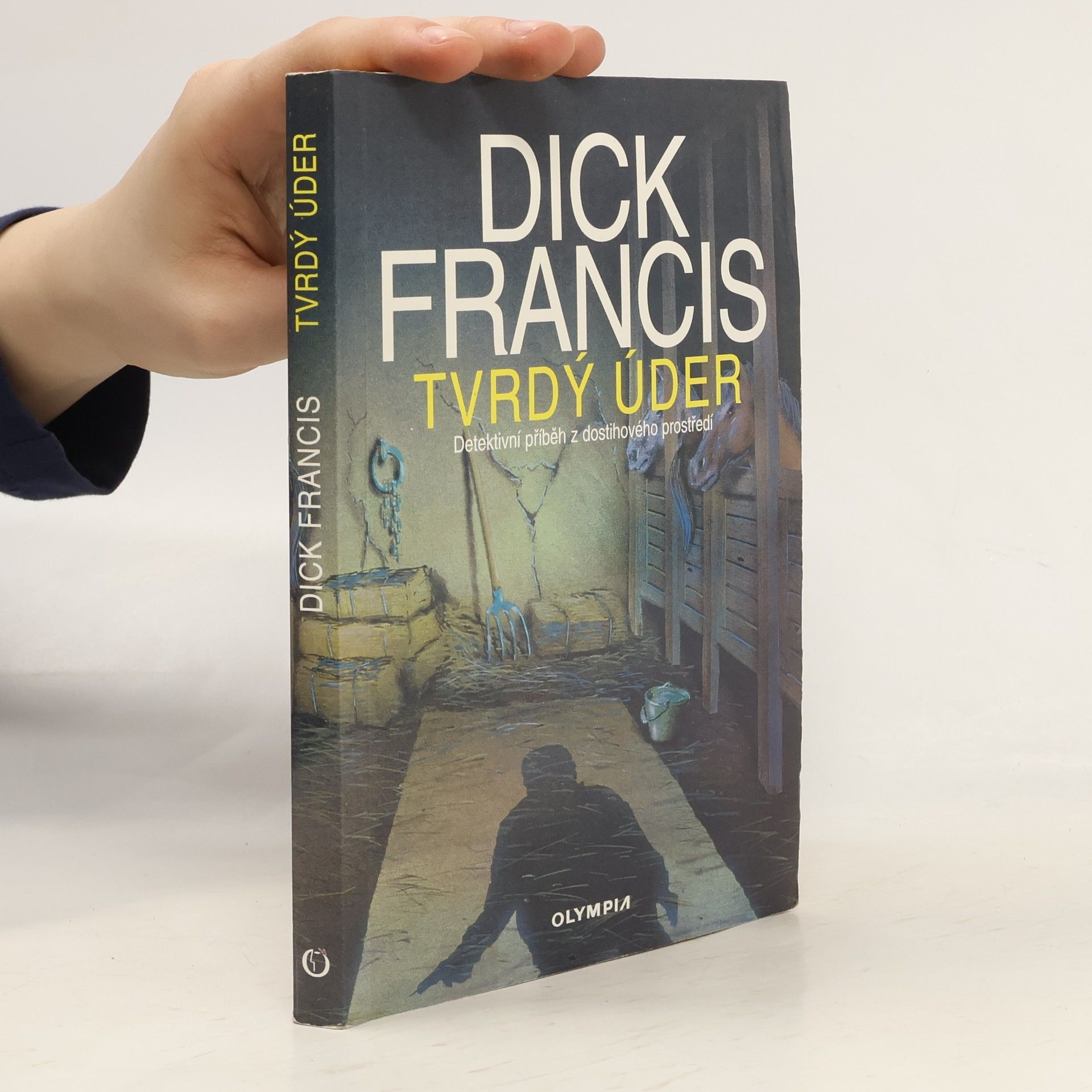 Dick Francis Tvrdý úder