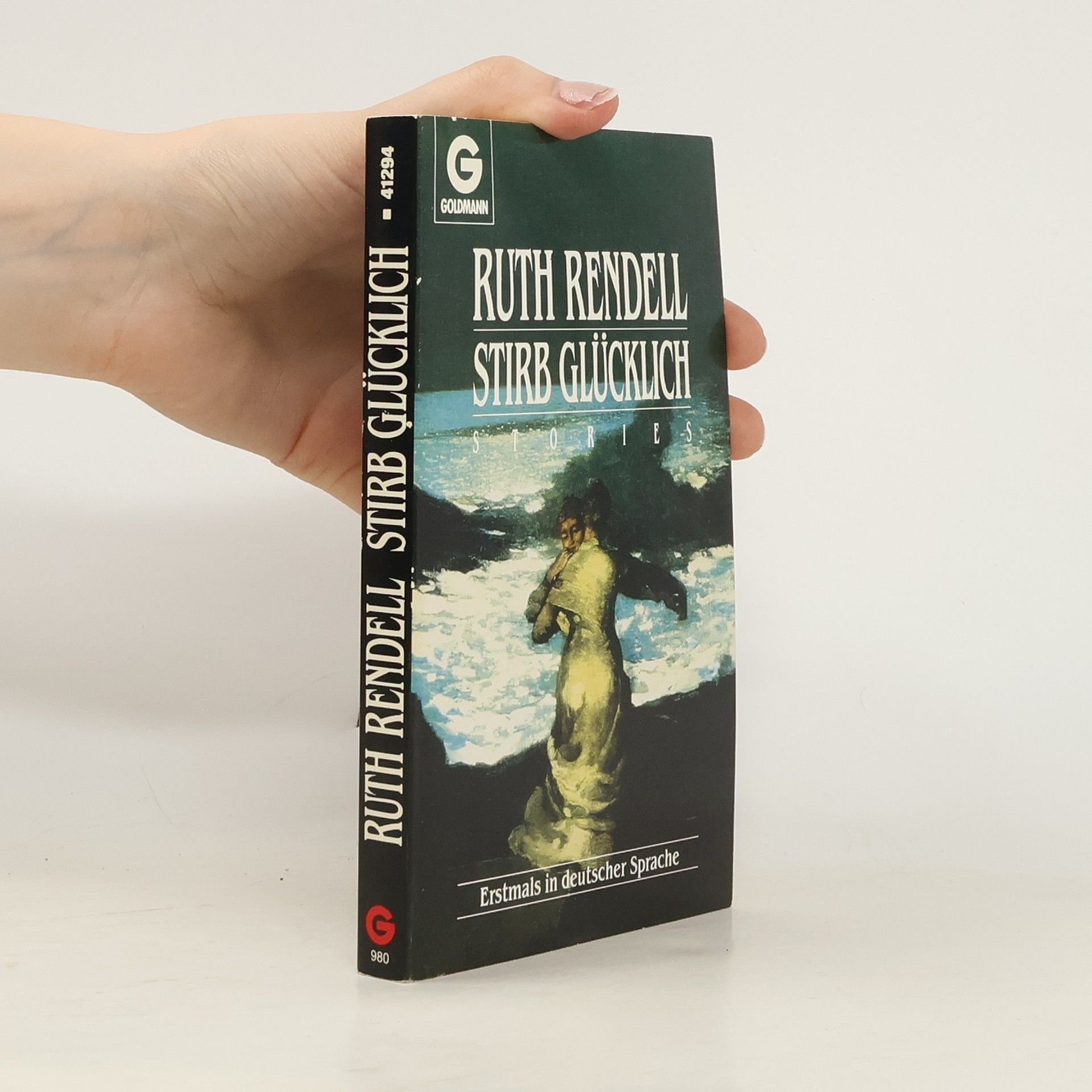 Ruth Rendell Stirb glücklich