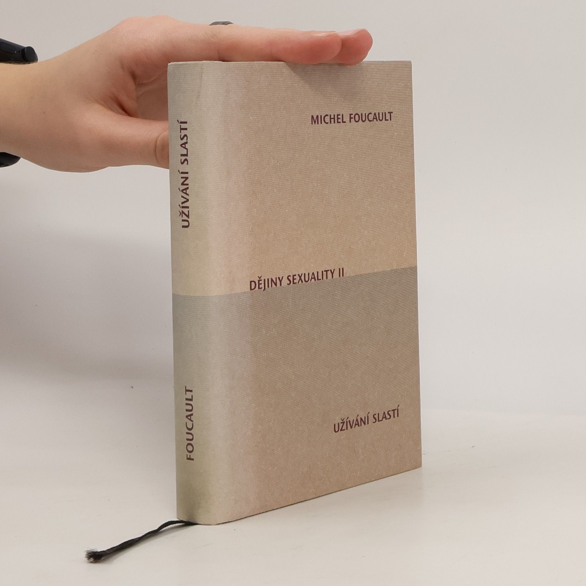 Michel Foucault Dějiny sexuality II. Užívání slastí