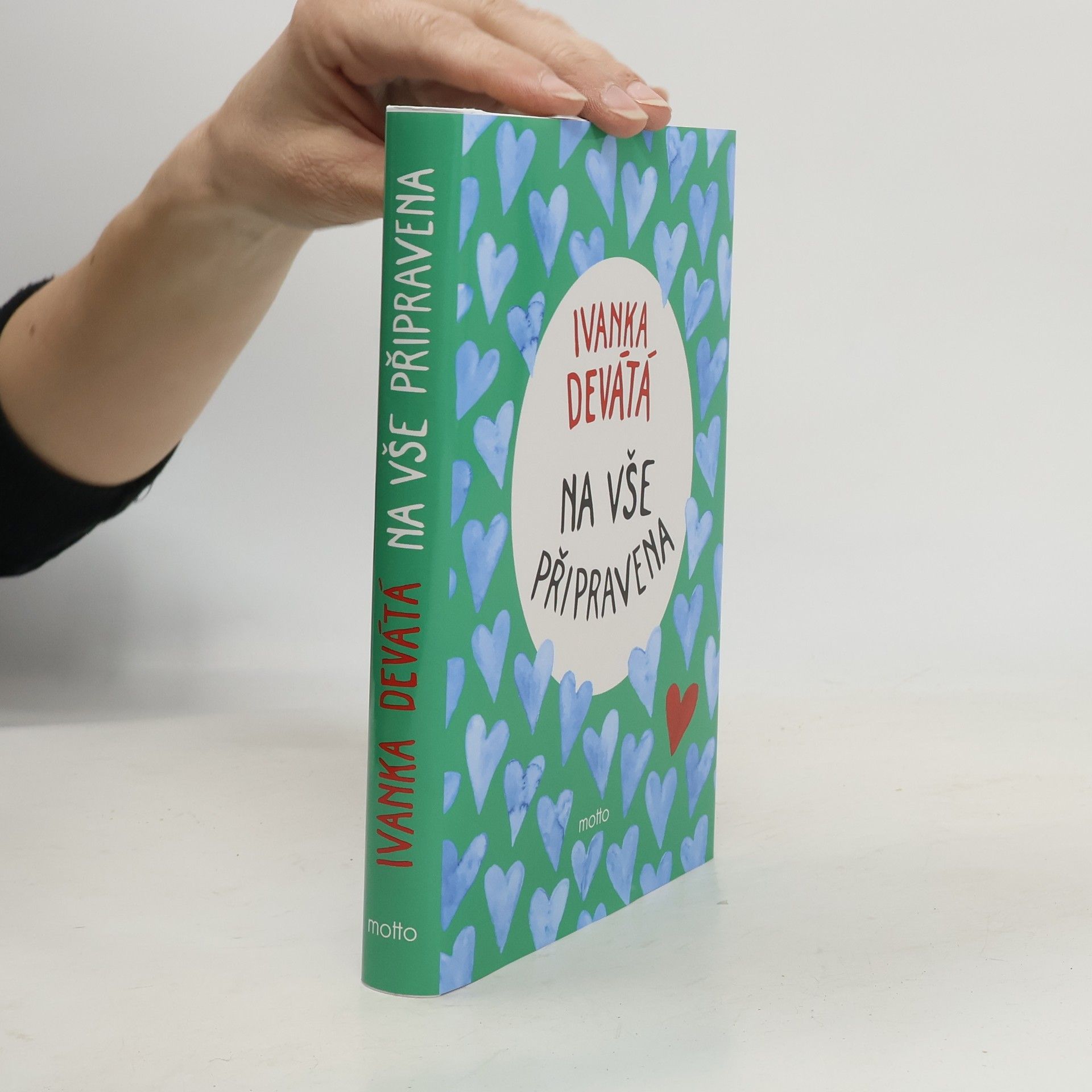 Ivanka Devátá Na vše připravena