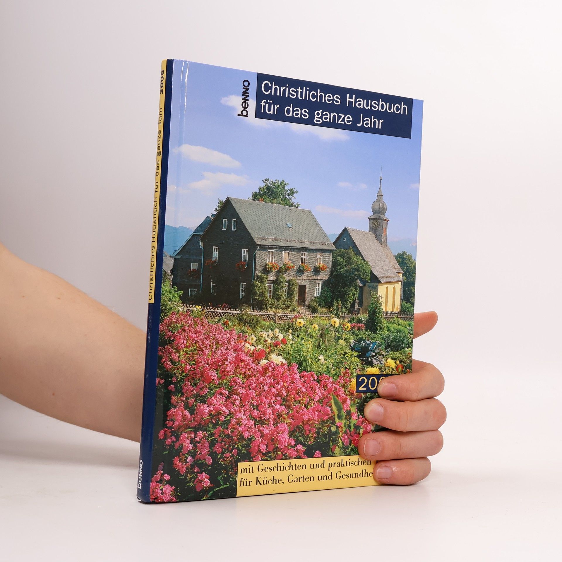 Reinhard Rothmann Christliches Hausbuch für das ganze Jahr 2006