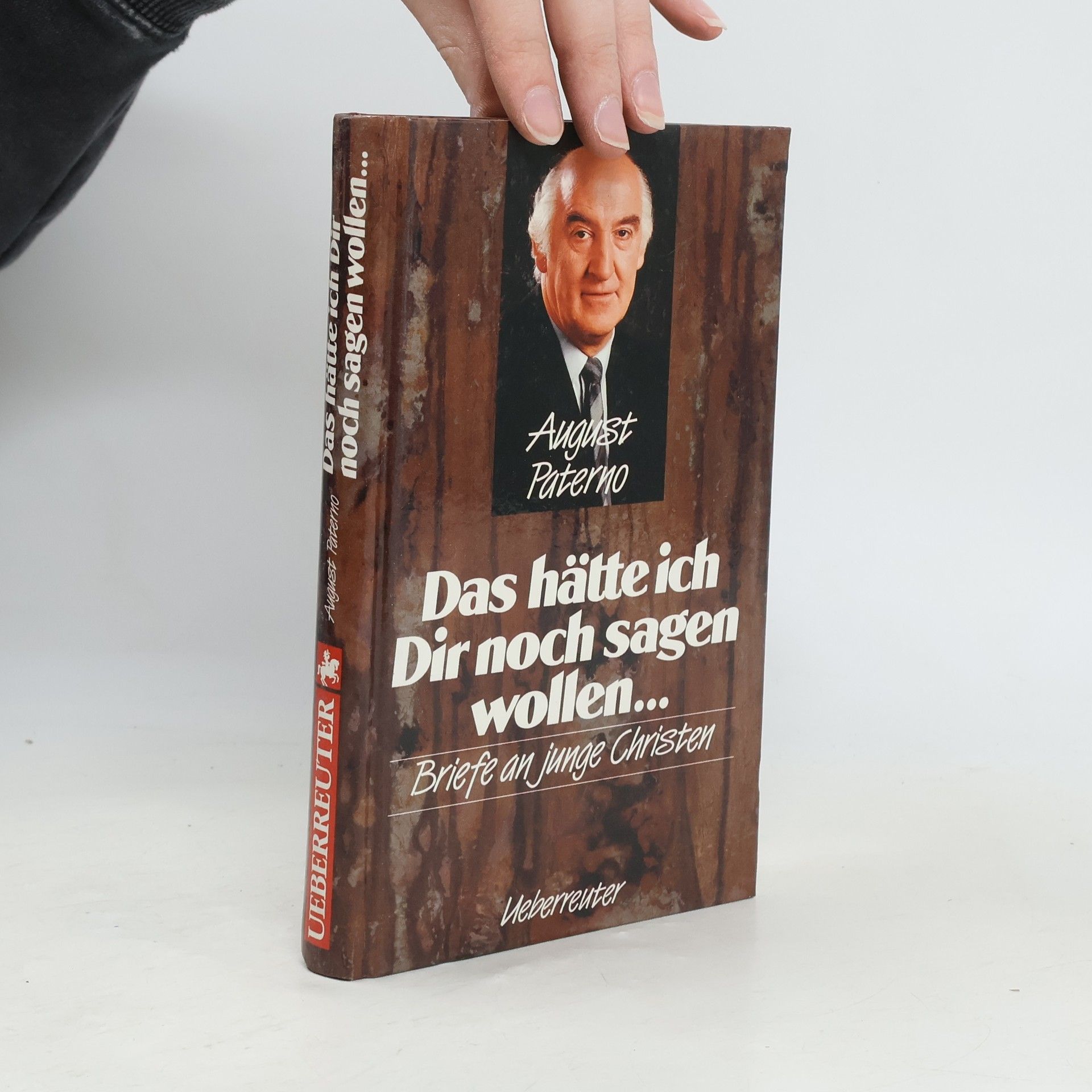 August Paterno Das hätte ich Dir noch sagen wollen...