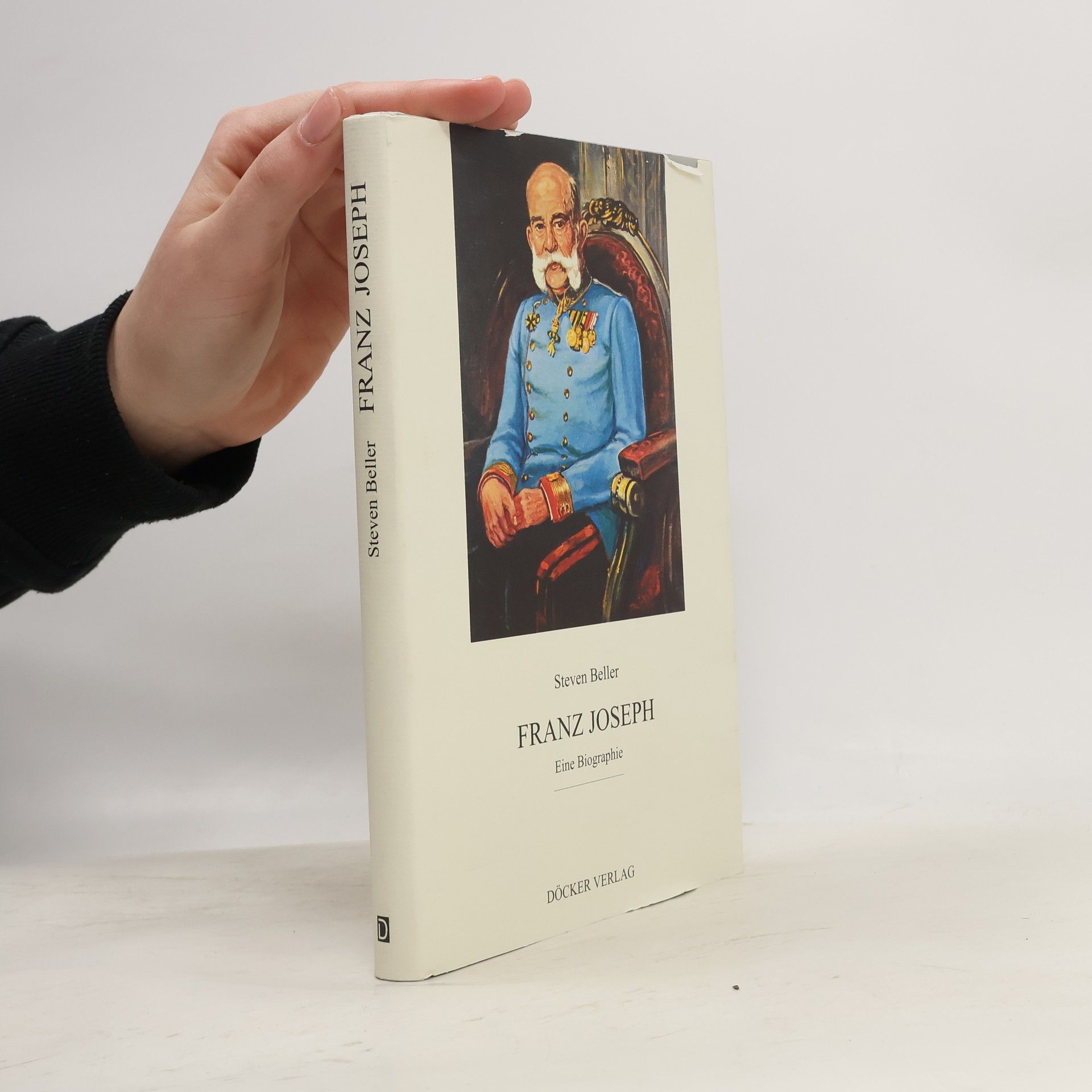 Steven Beller Franz Joseph