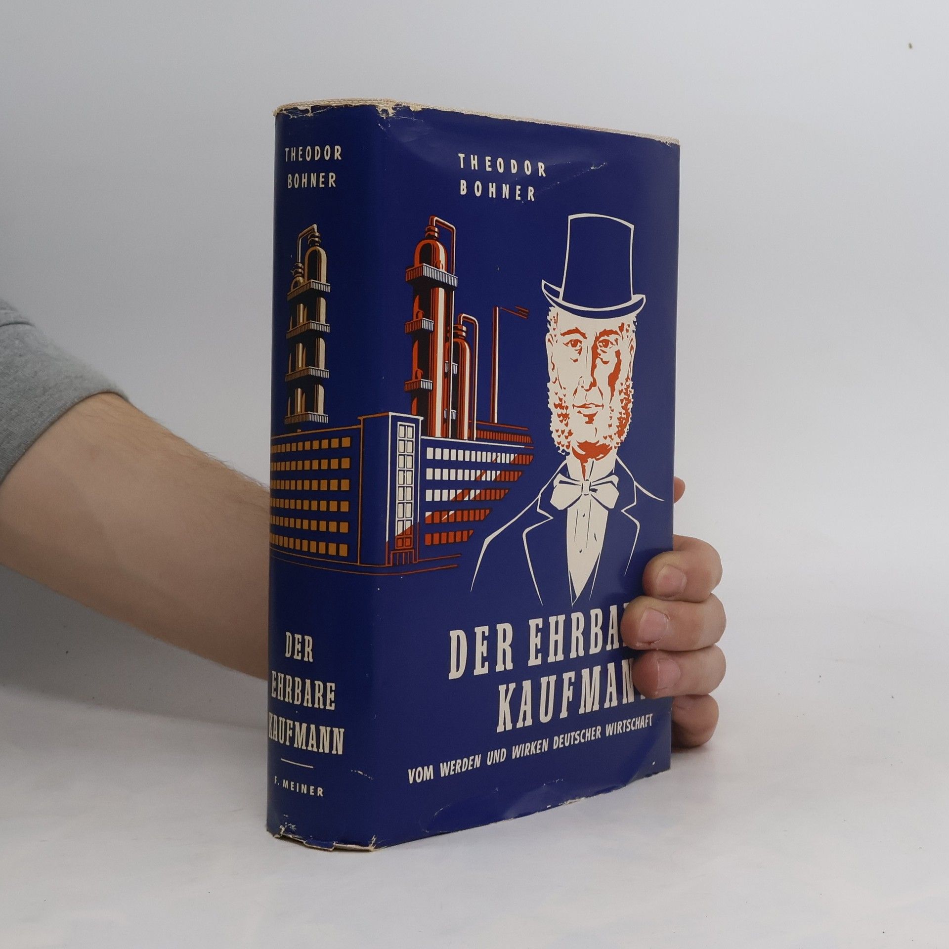 Theodor Bohner Der ehrbare Kaufmann