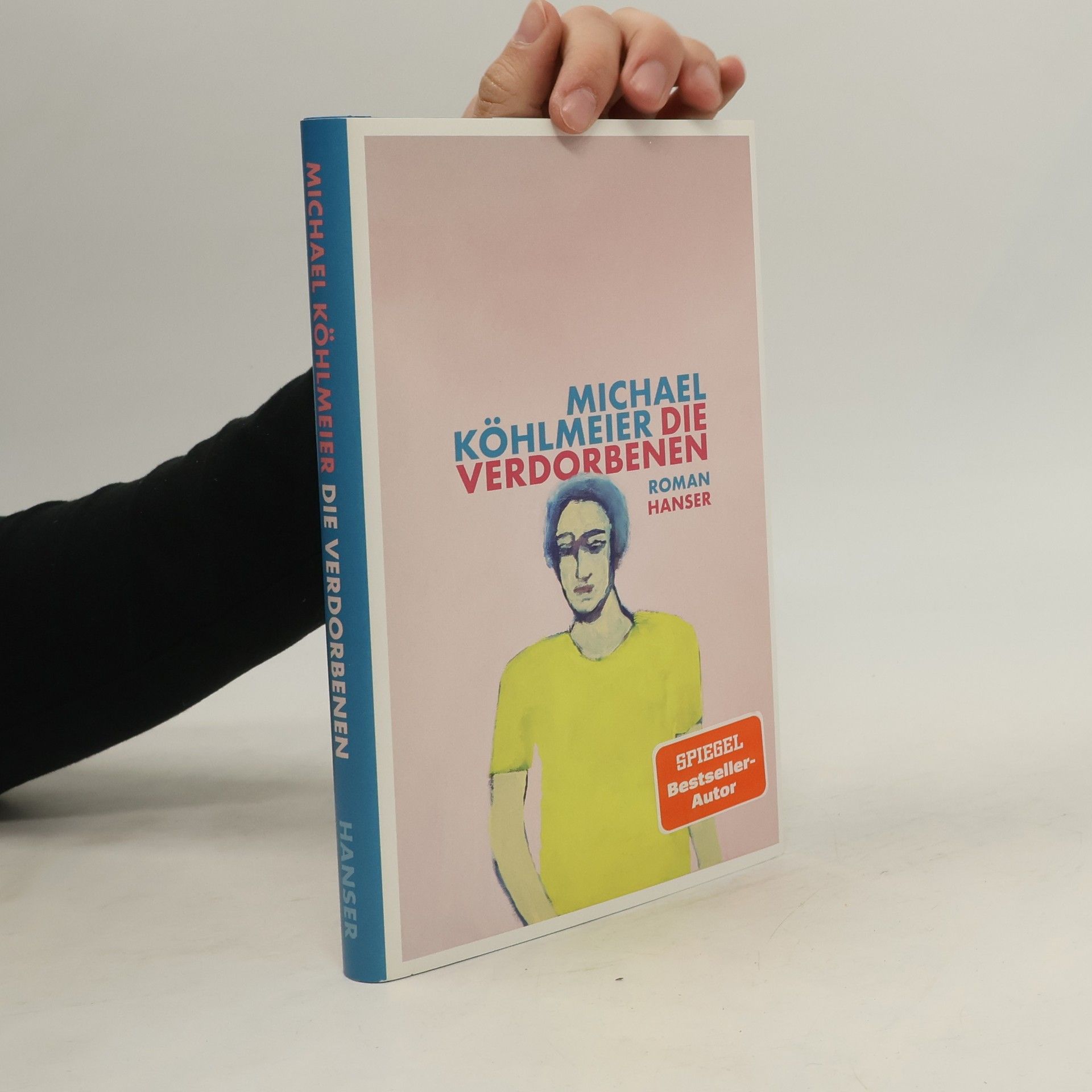 Michael Köhlmeier Die Verdorbenen