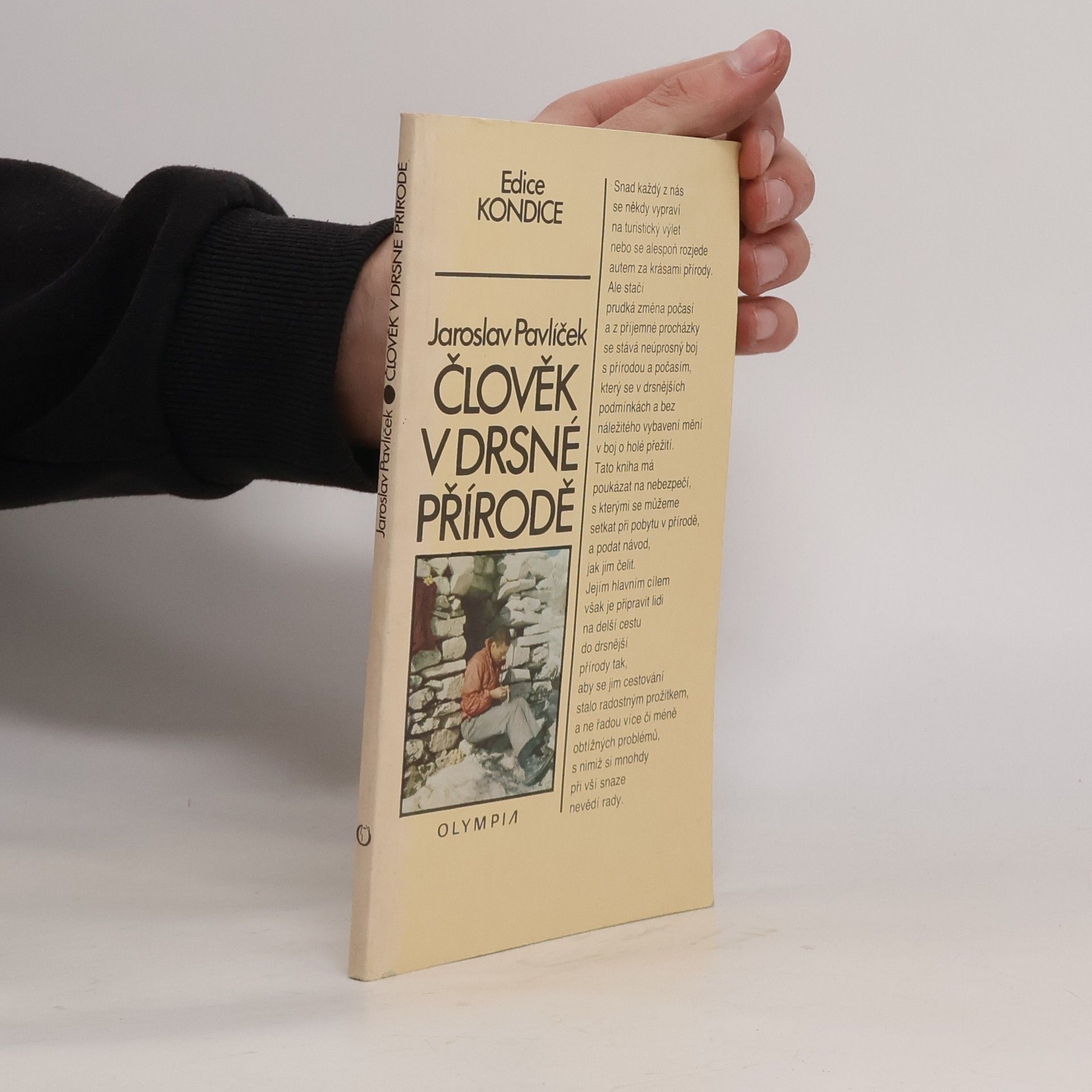 Jaroslav Pavlíček Člověk v drsné přírodě