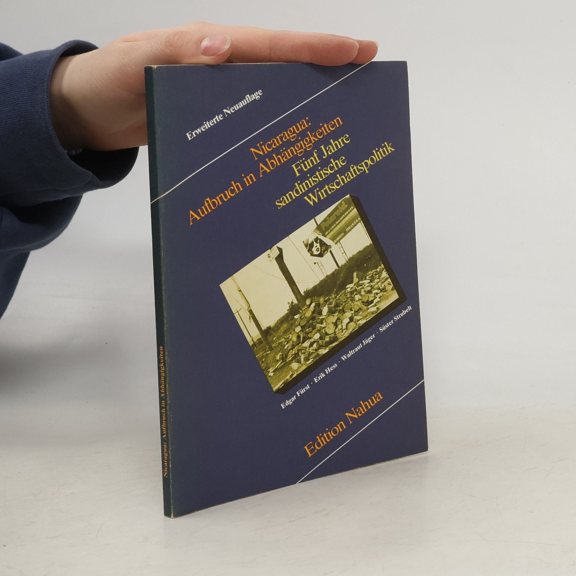 Edgar Fürst Nicaragua: Aufbruch in Abhängigkeiten