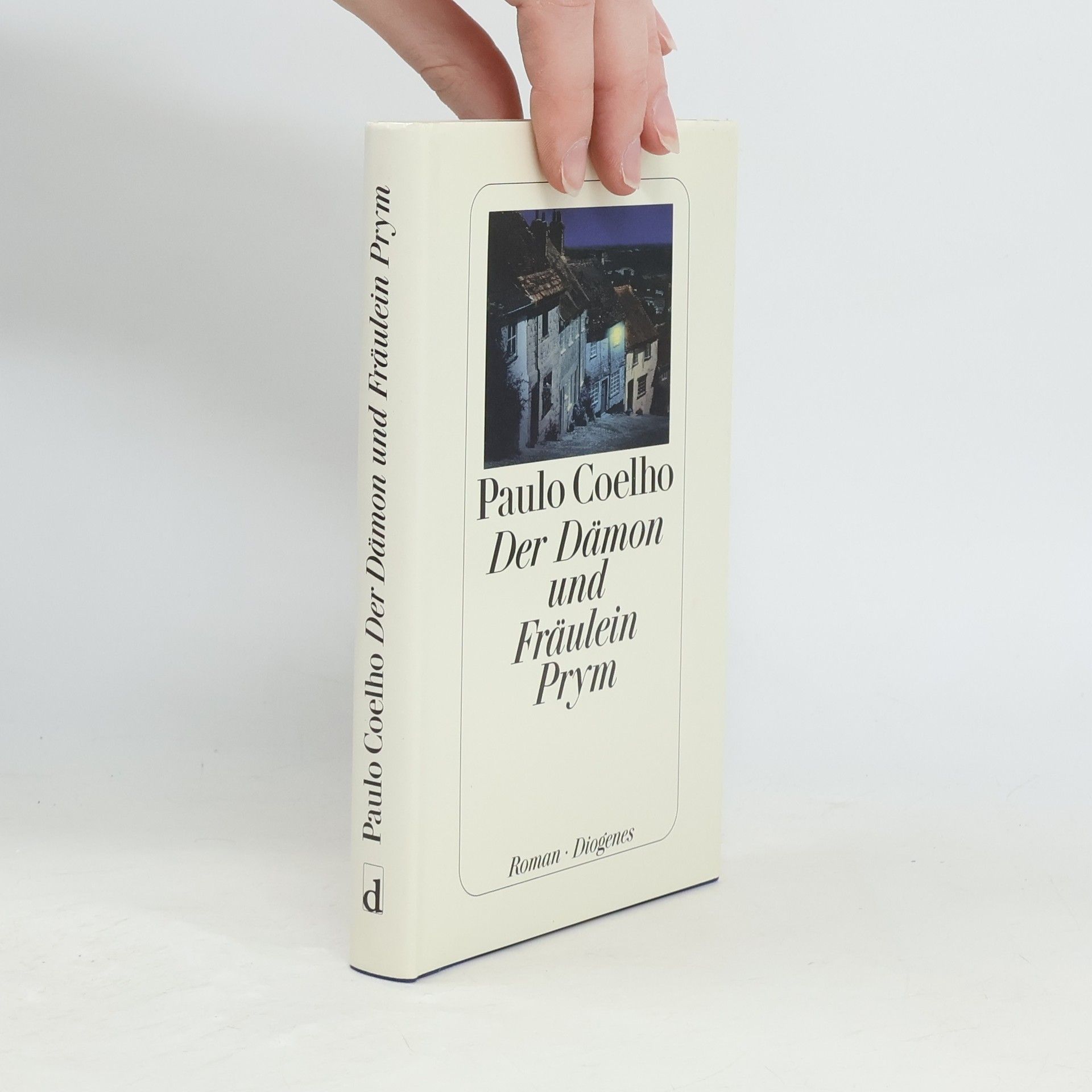 Paulo Coelho Der Dämon und Fräulein Prym
