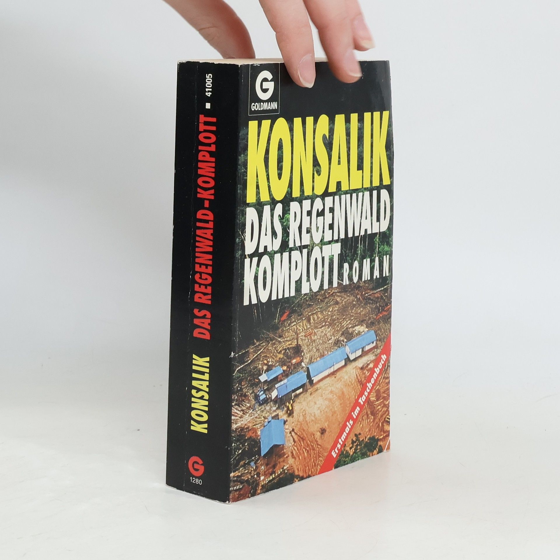 Heinz G. Konsalik Das Regenwald Komplott