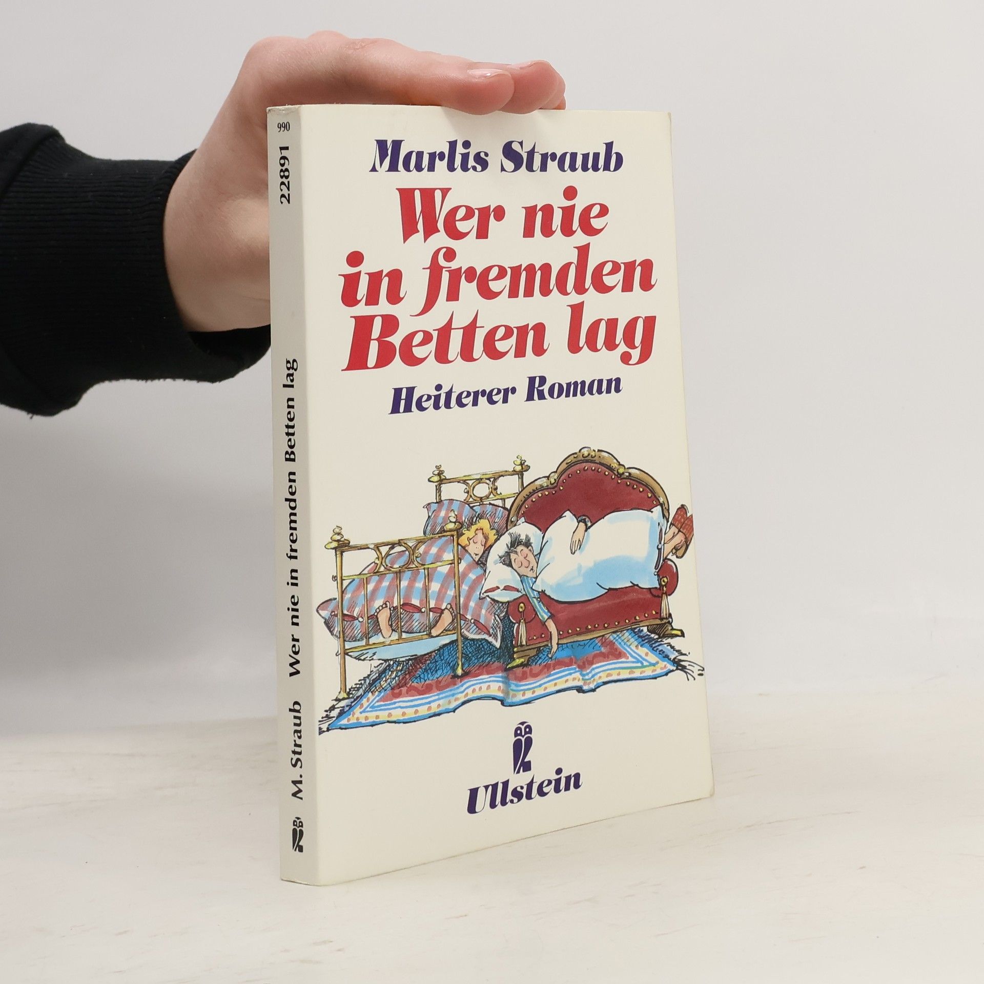 Marlis Straub Wer nie in fremden Betten lag