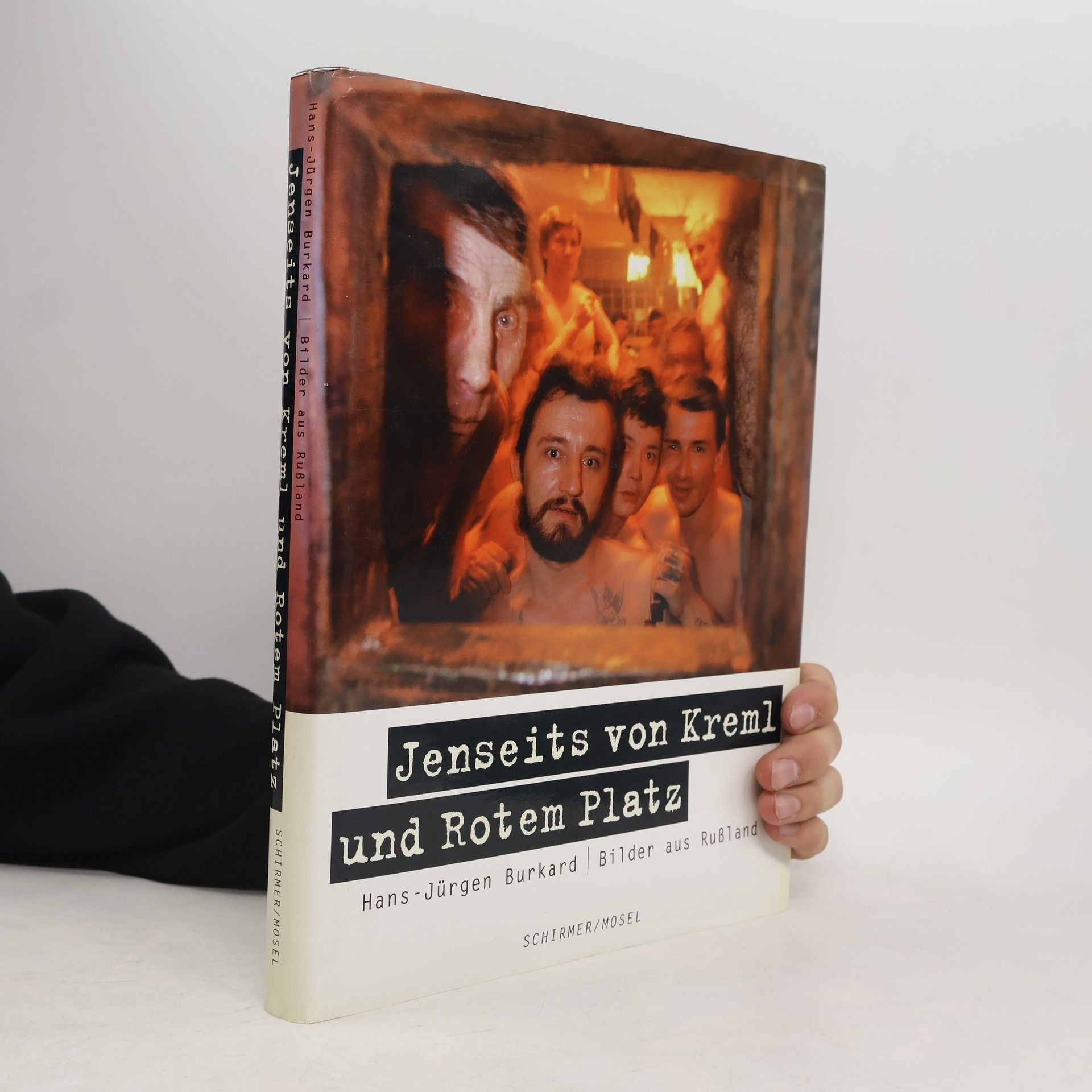 Hans-Jürgen Burkard Jenseits von Kreml und Rotem Platz