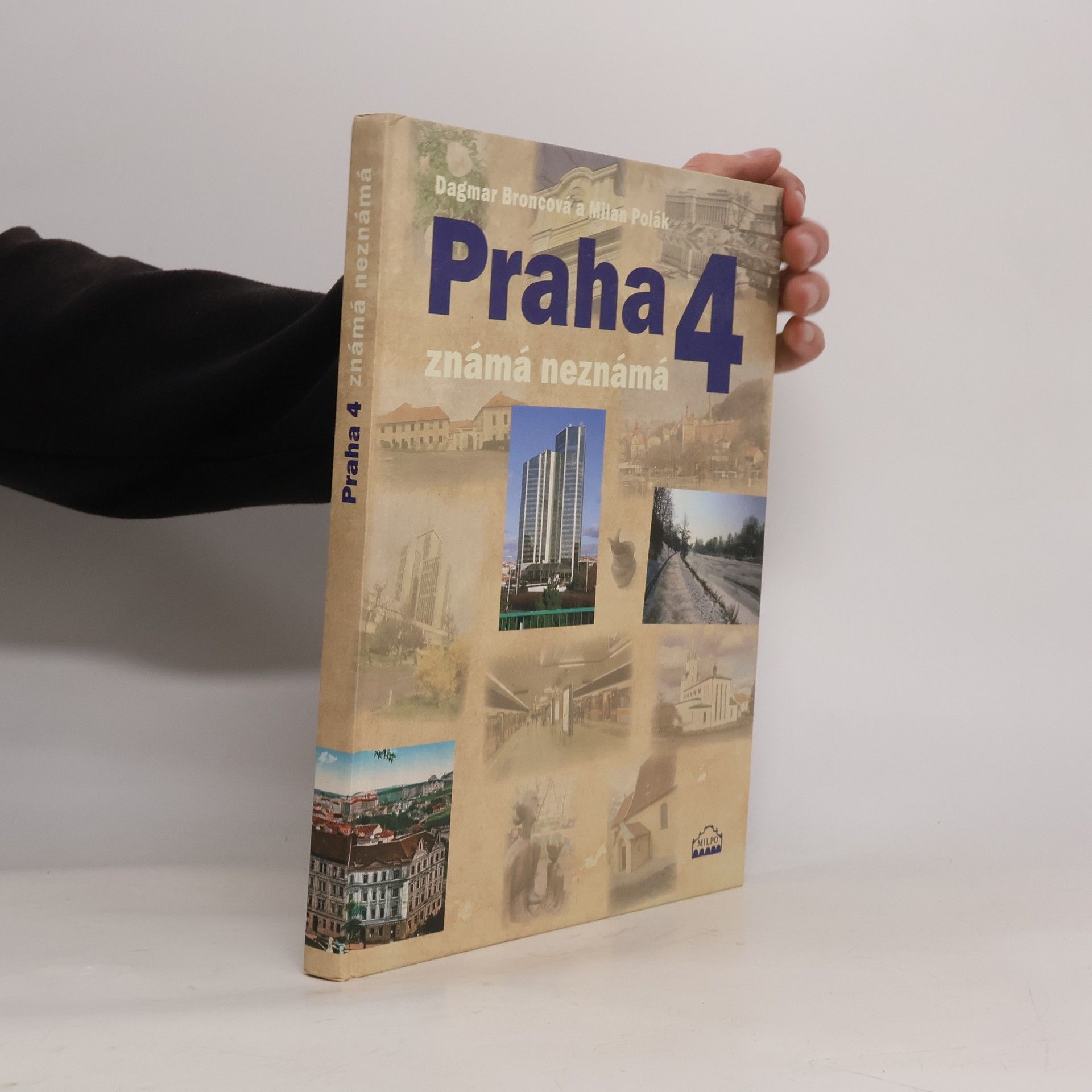 Dagmar Broncová Praha 4 známá neznámá