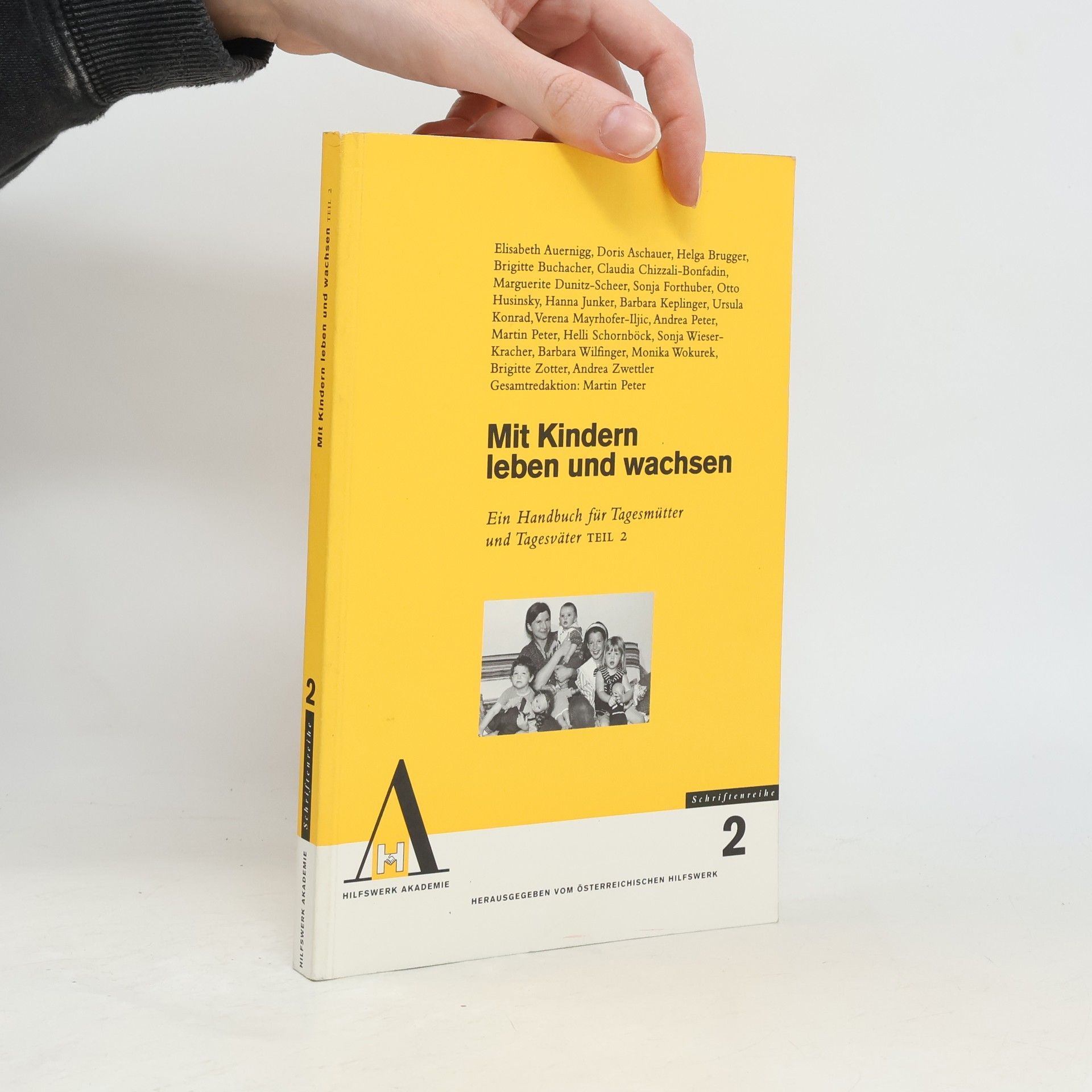 Autorenkollektiv Mit Kindern leben und wachsen 2