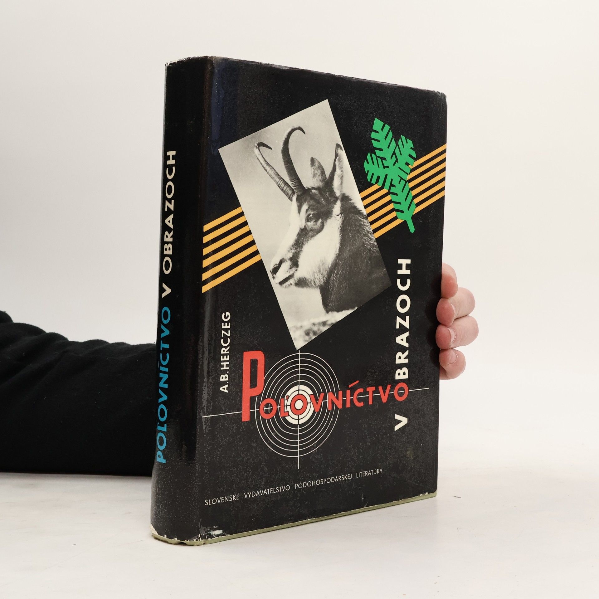 Alojz Bernard Herczeg Poľovníctvo v obrazoch