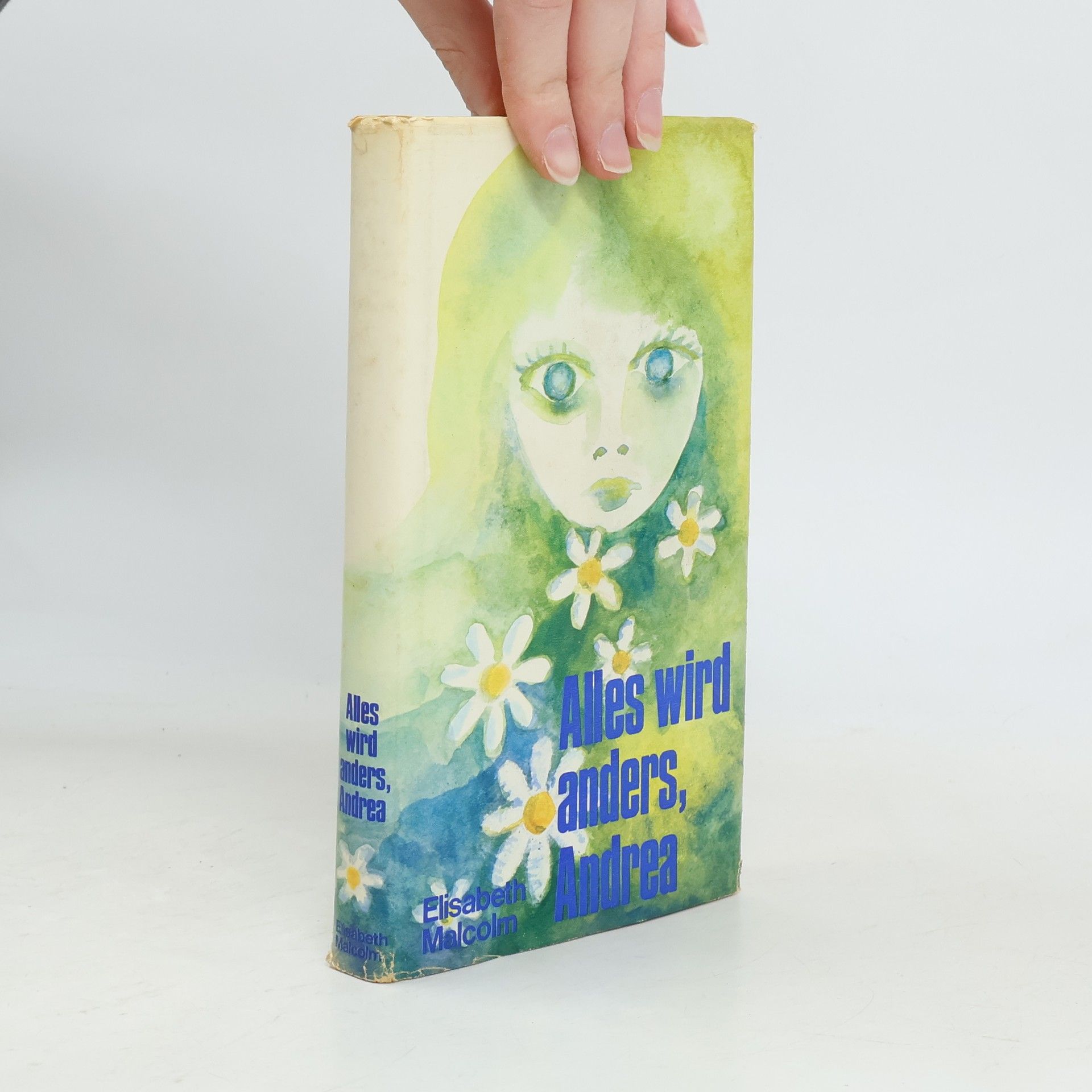 Elisabeth Malcolm Alles wird anders, Andrea