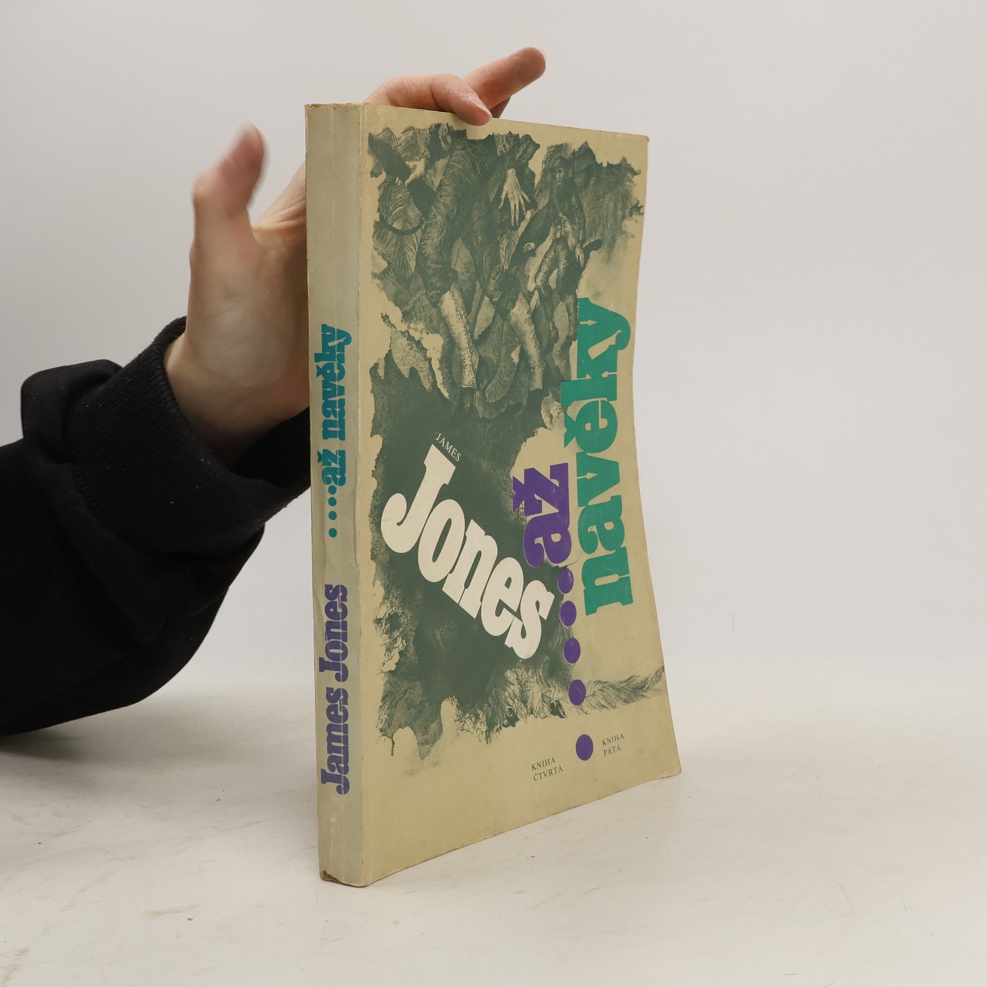 ...až navěky. Kniha čtvrtá a pátá