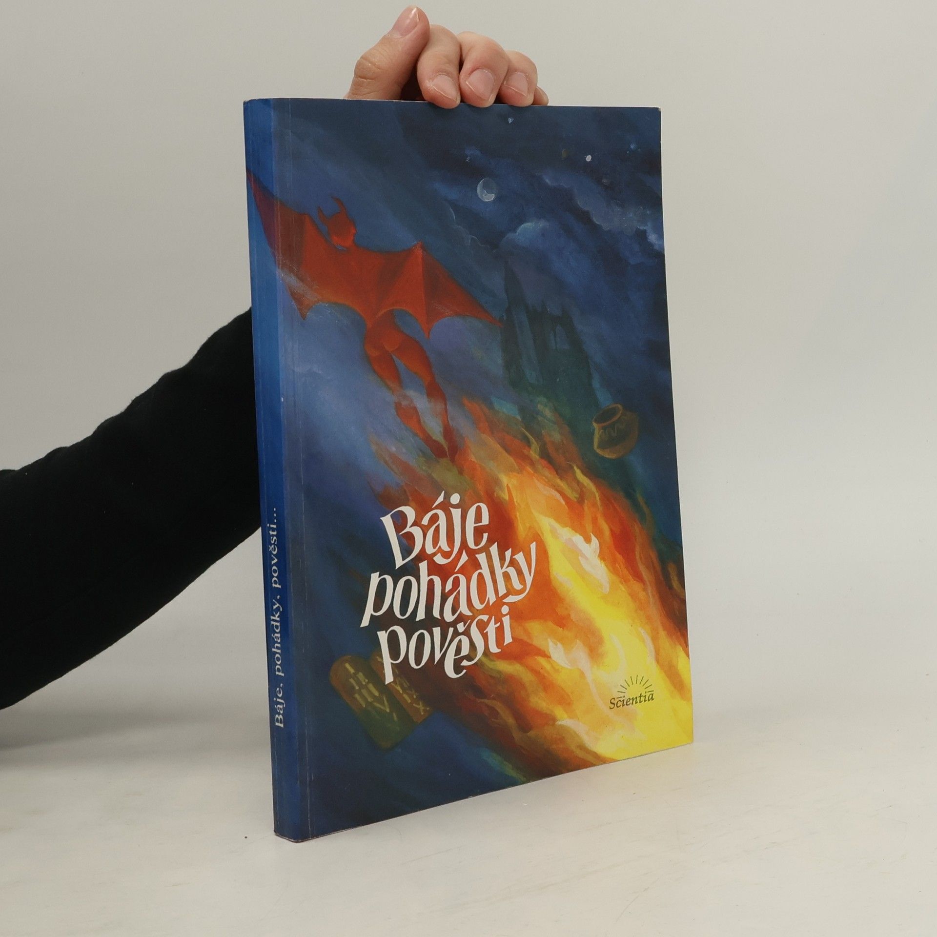 Kolektív autorov Báje, pohádky, pověsti: Texty k literární výchově pro 6.-9.ročník ZŠ a nižší třídy víceletých gymnázií