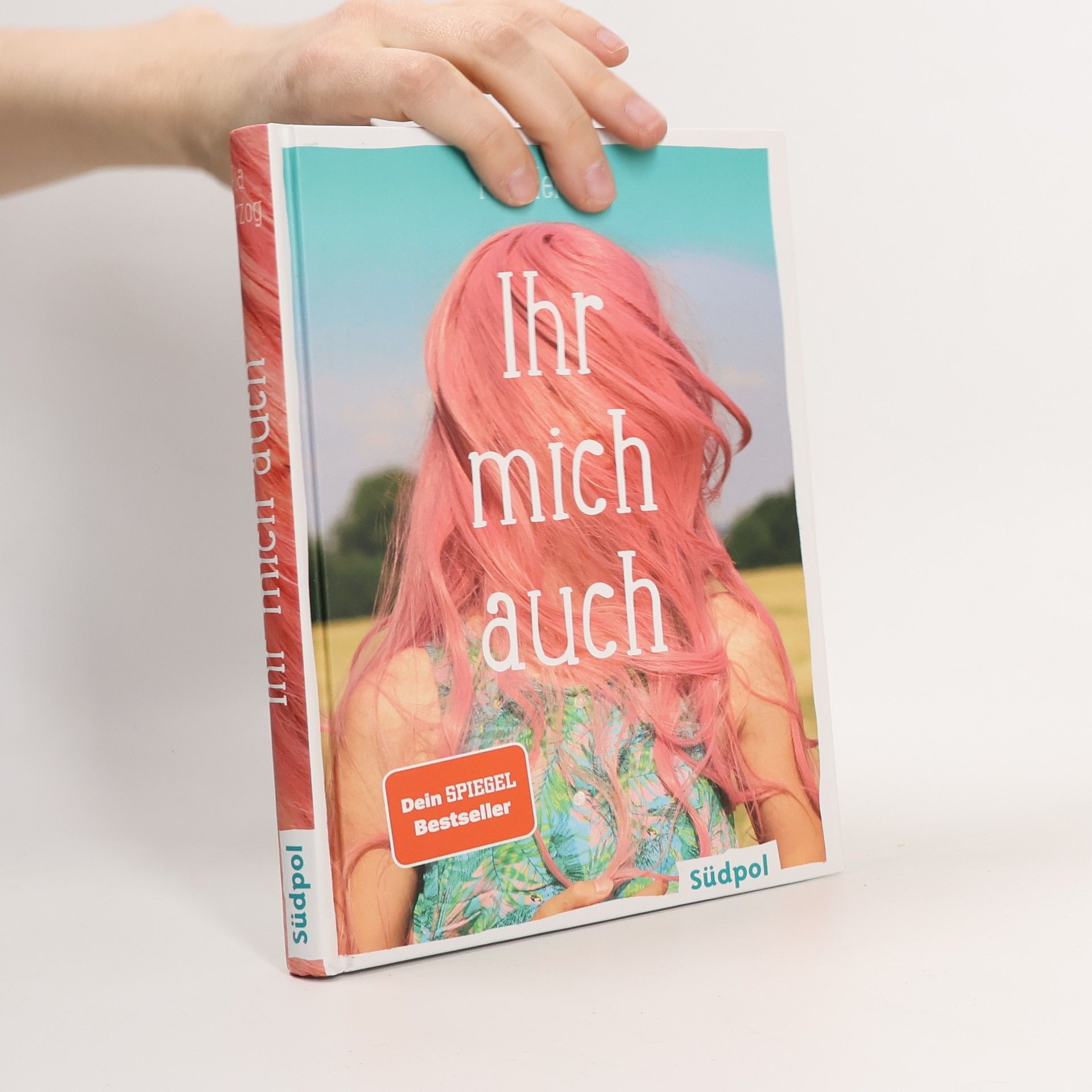 Pia Herzog Ihr mich auch