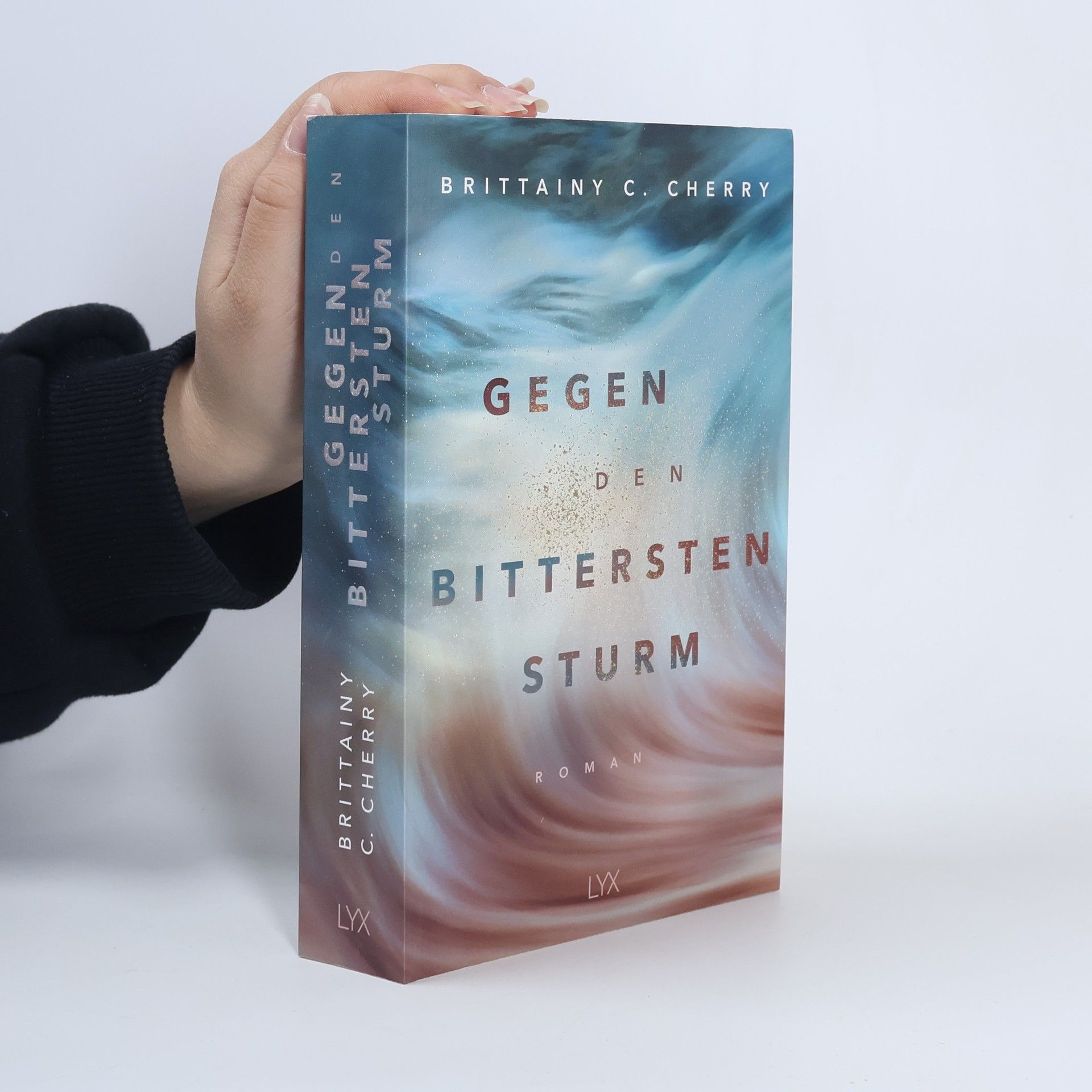 Brittainy C. Cherry Gegen den bittersten Sturm