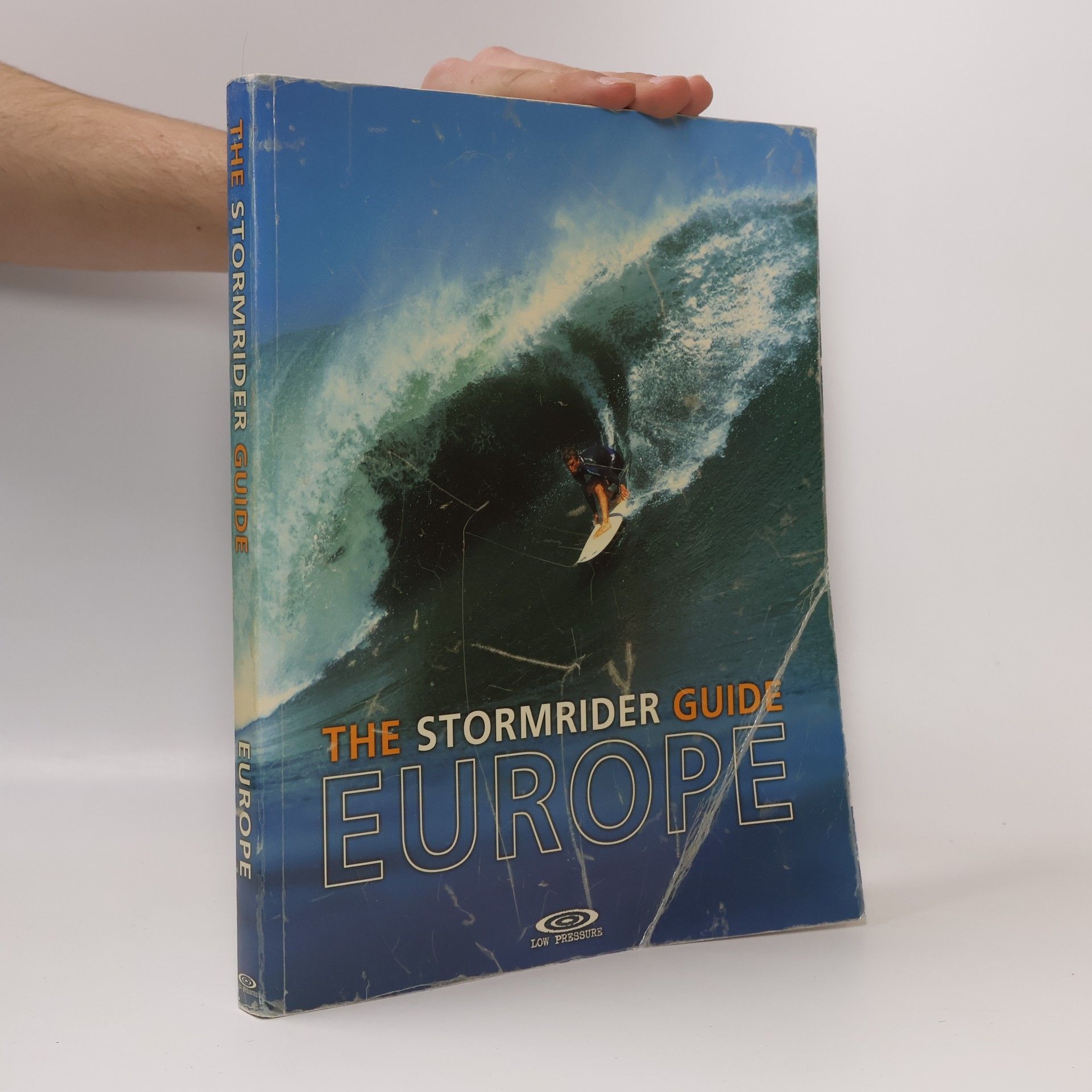Oliver Fitzjones The Stormrider Guide Europe